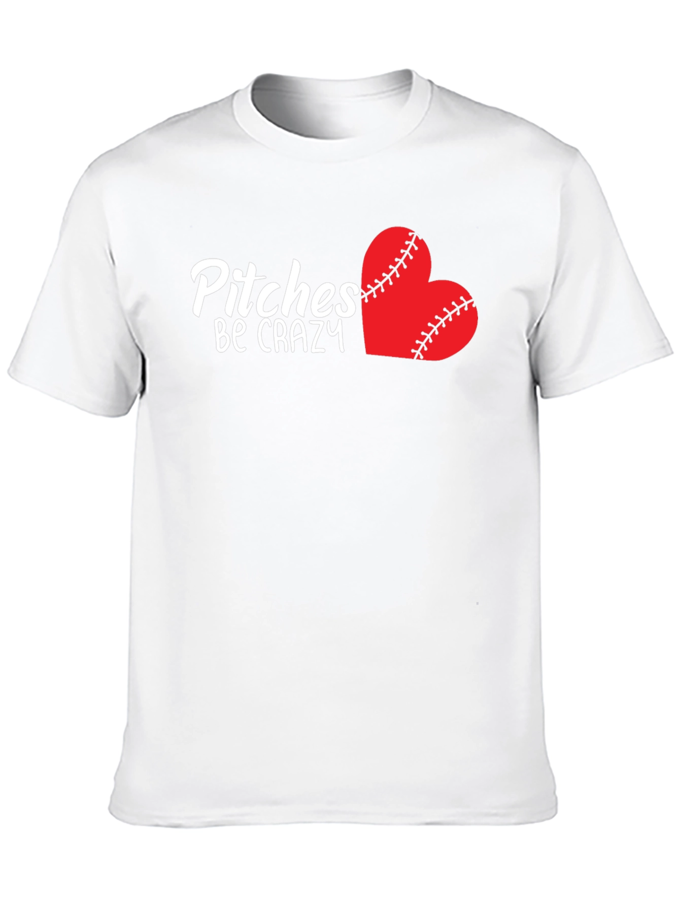 Pitches Be Crazy Baseball Heart T-Shirt
