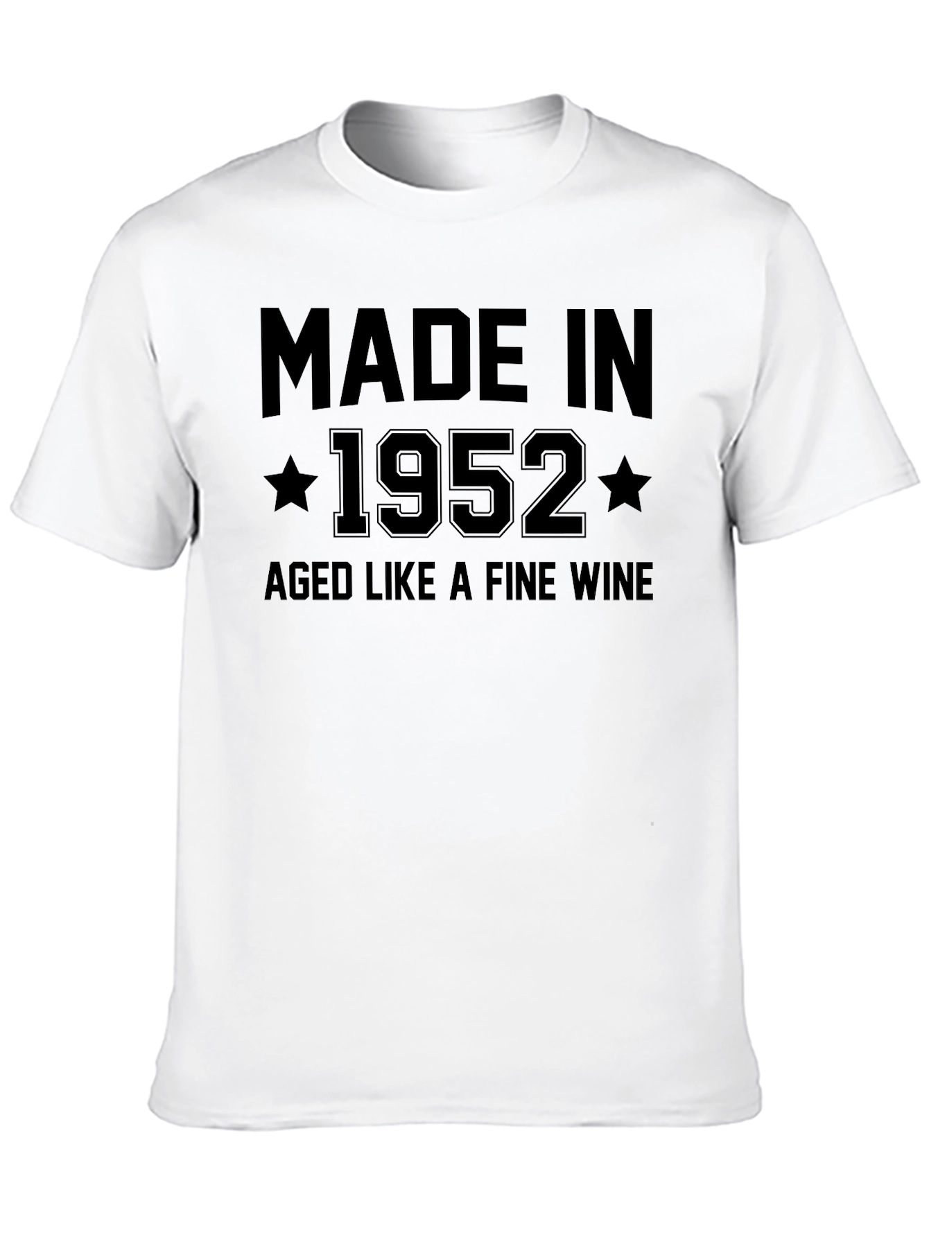 Made in 1952 Aged Like Fine Wine T-Shirt