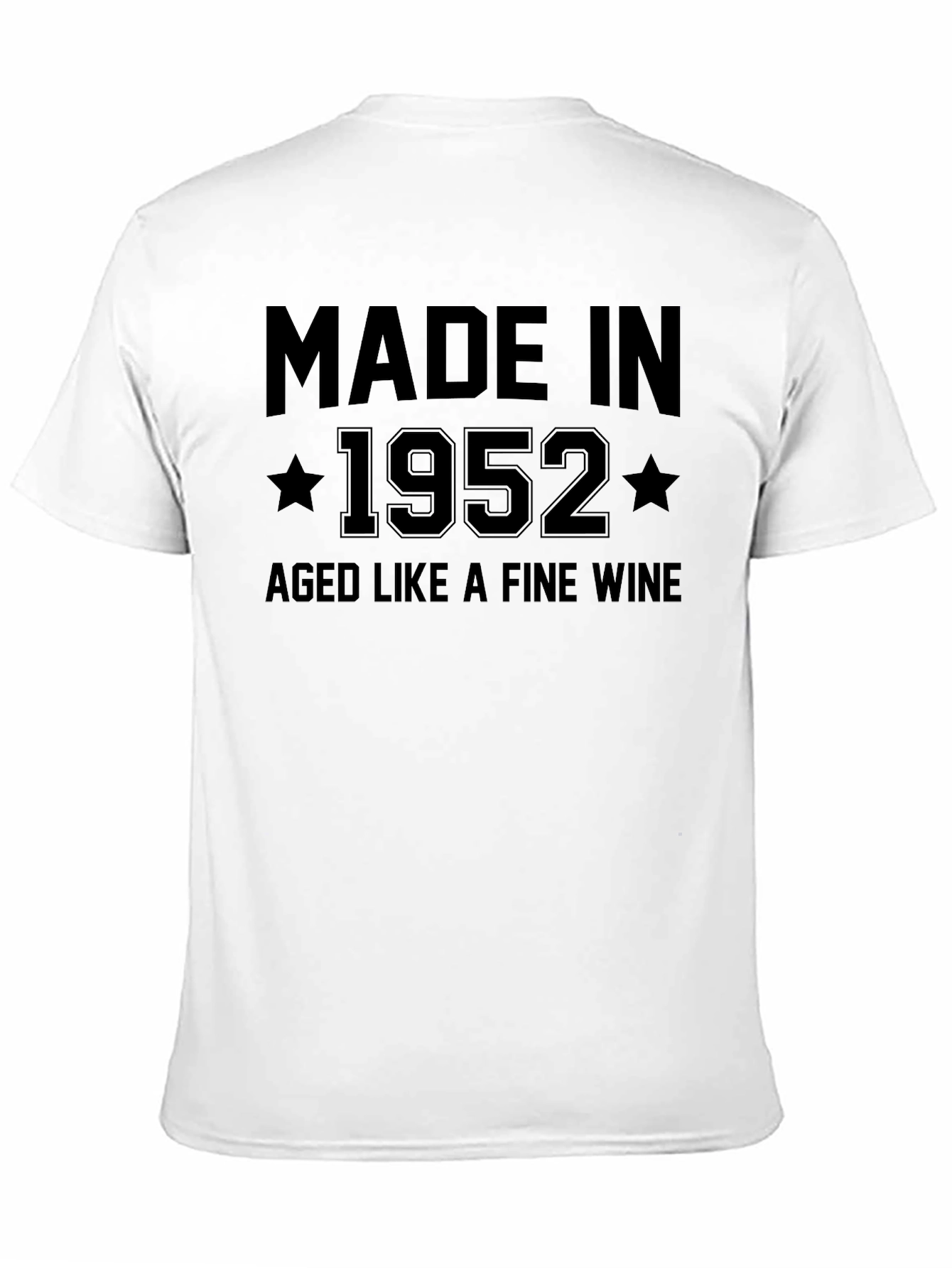 Made in 1952 Aged Like Fine Wine T-Shirt