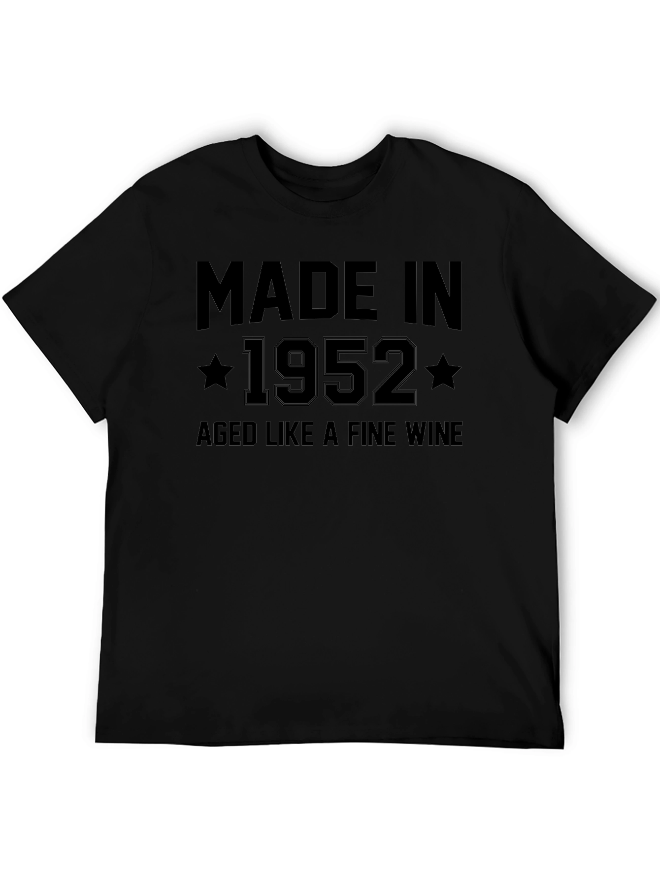 Made in 1952 Aged Like Fine Wine T-Shirt