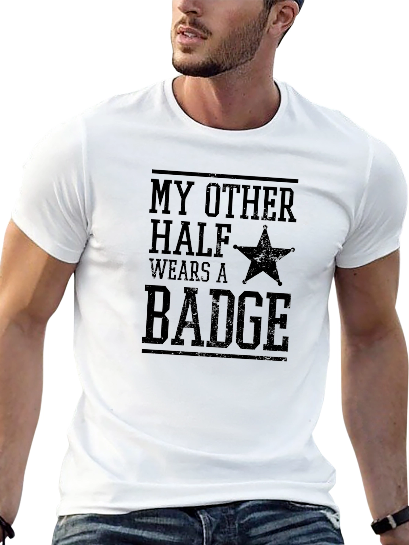 My Other Half Wears A Badge T-Shirt