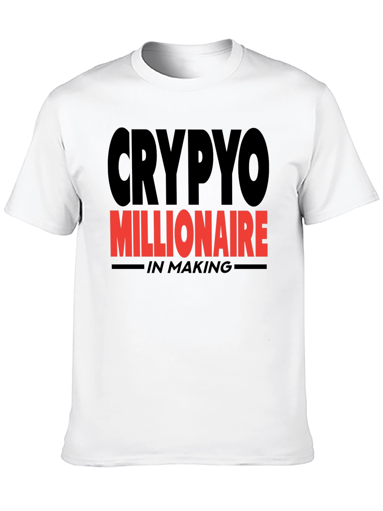 Crypto Millionaire In Making T-Shirt