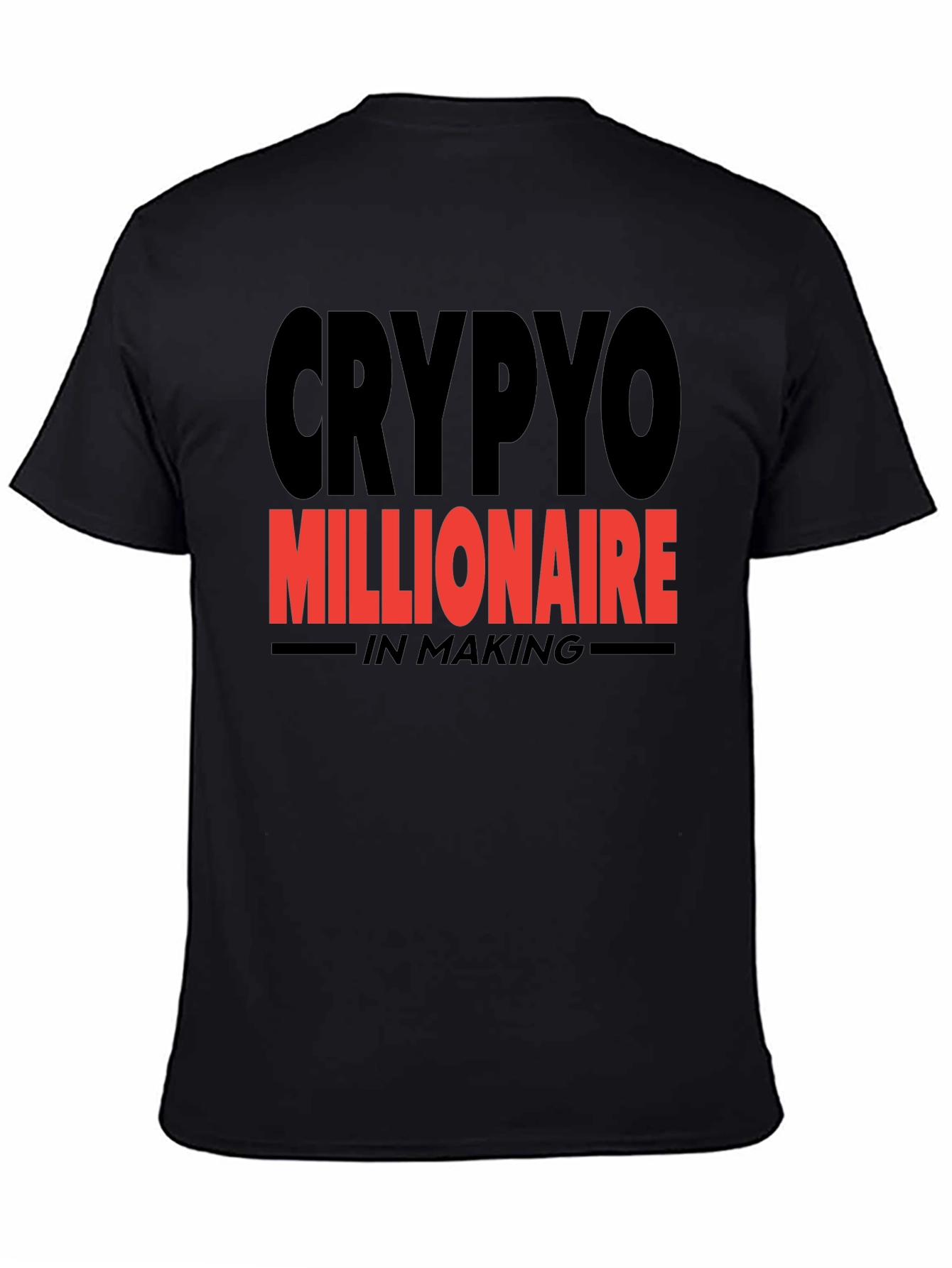 Crypto Millionaire In Making T-Shirt