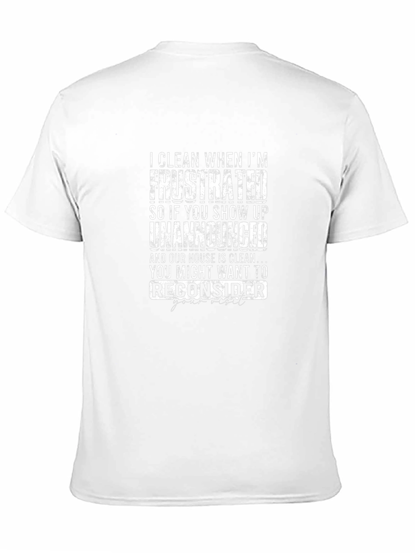 Frustrated Cleaning T-Shirt Funny Novelty Tee