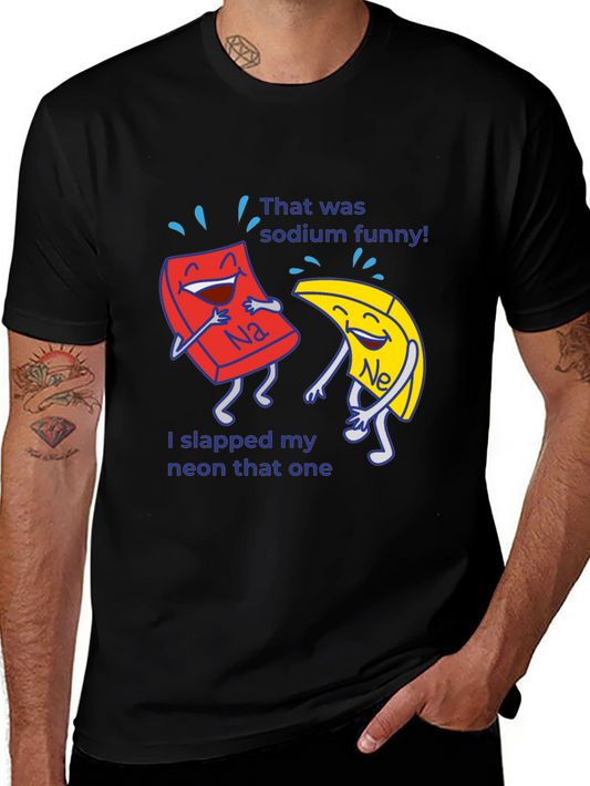 Funny Chemistry Pun T-Shirt Sodium Neon Elements Science Tee
