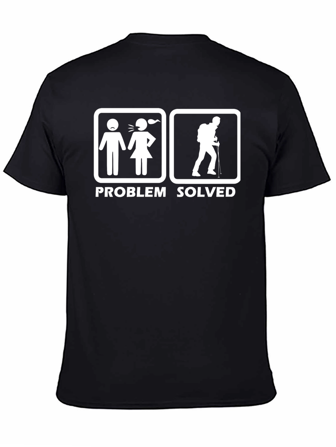 Problem Solved Hiking T-Shirt Funny Gift