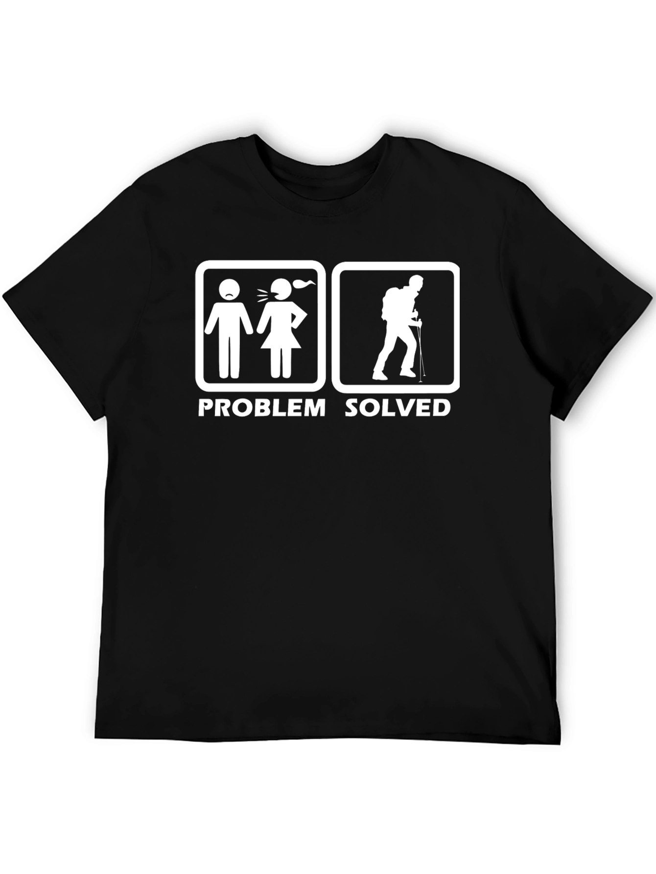 Problem Solved Hiking T-Shirt Funny Gift