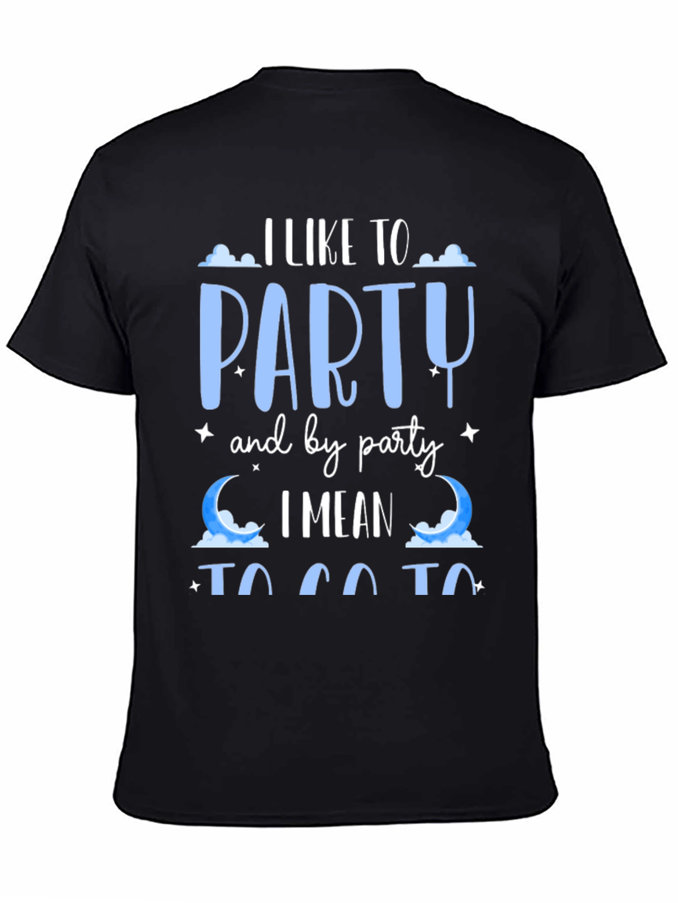 I Like To Party T-Shirt