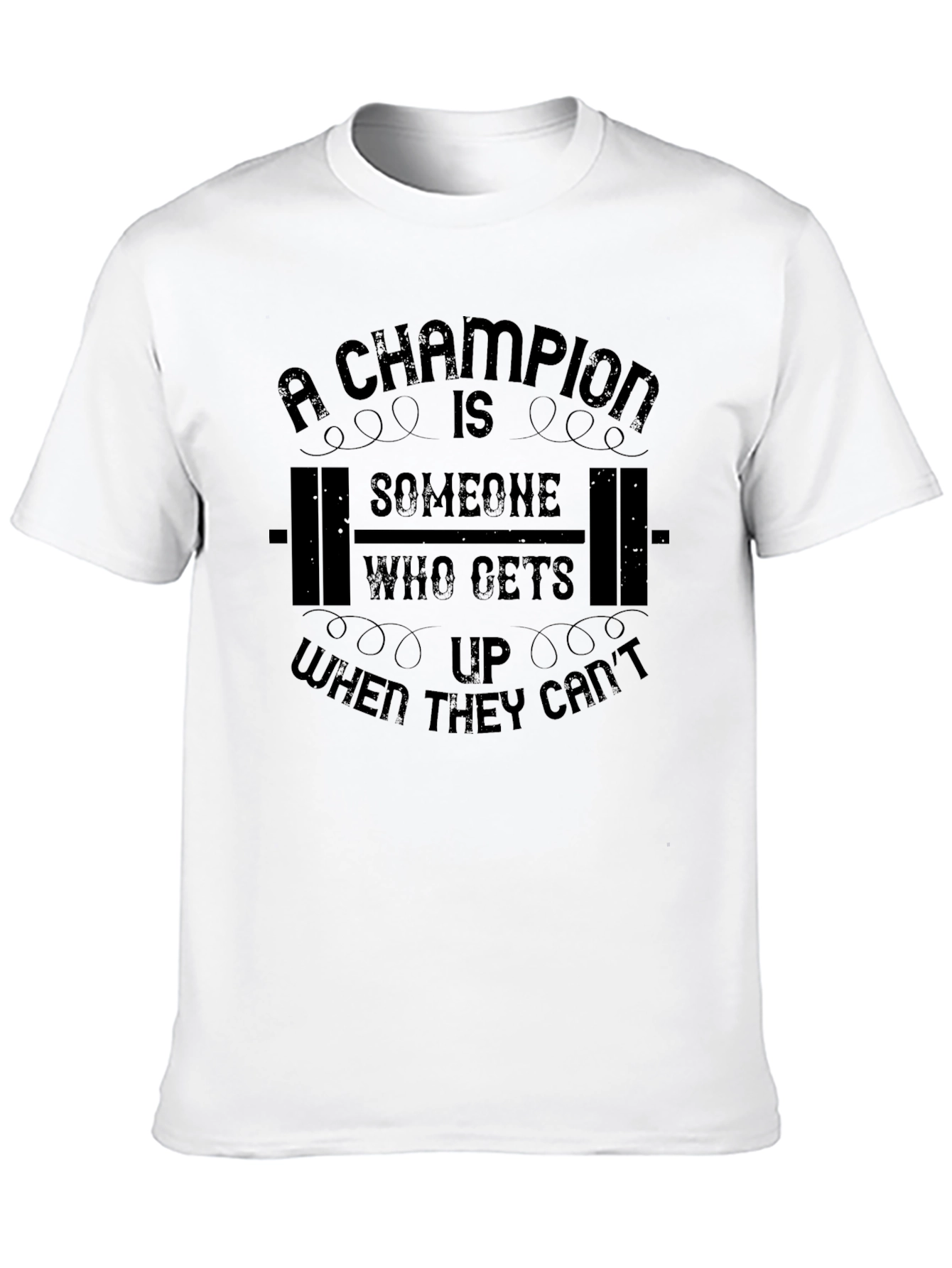 Champion Motivational T-Shirt - Black Fitness Tee