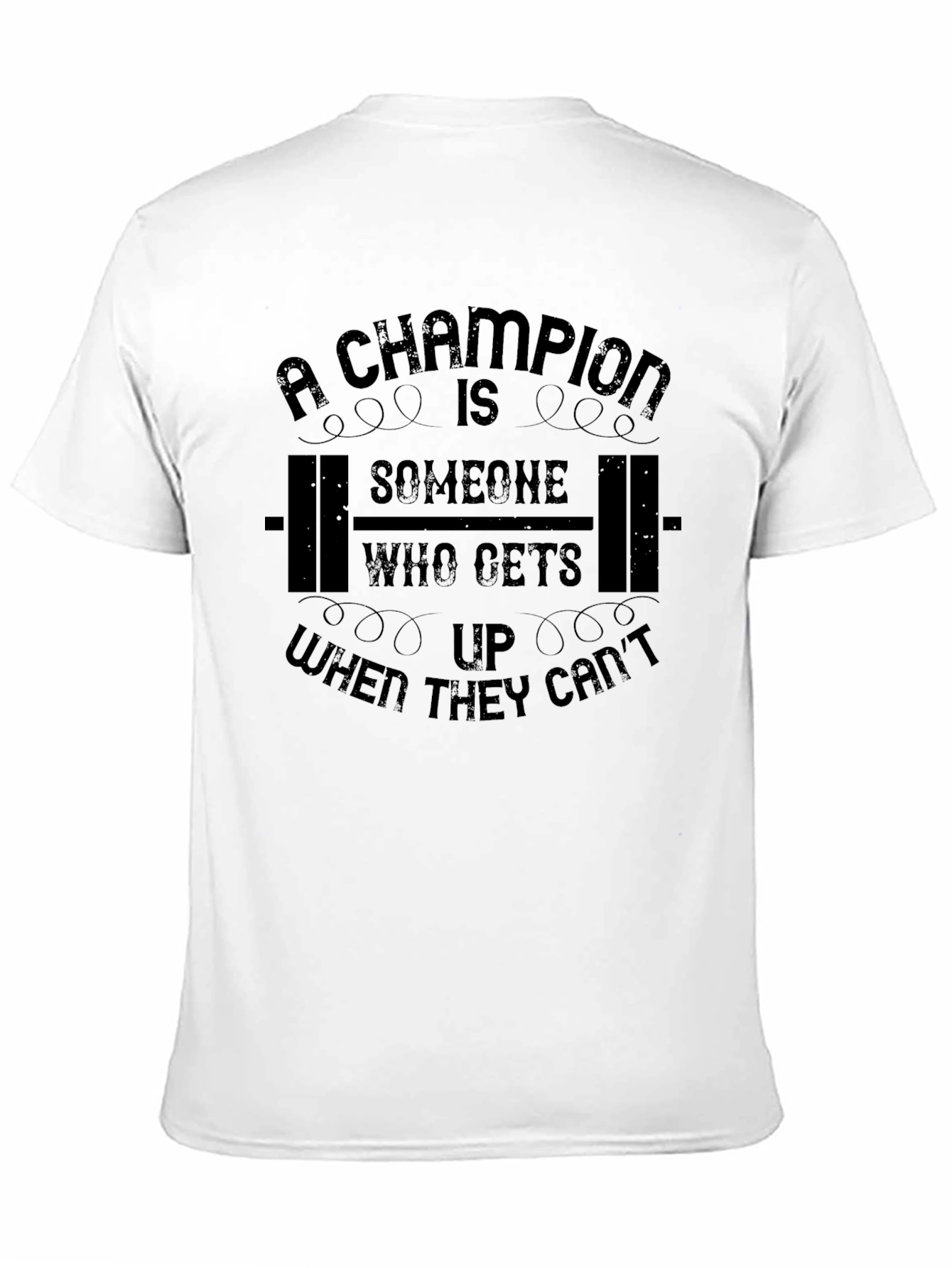 Champion Motivational T-Shirt - Black Fitness Tee