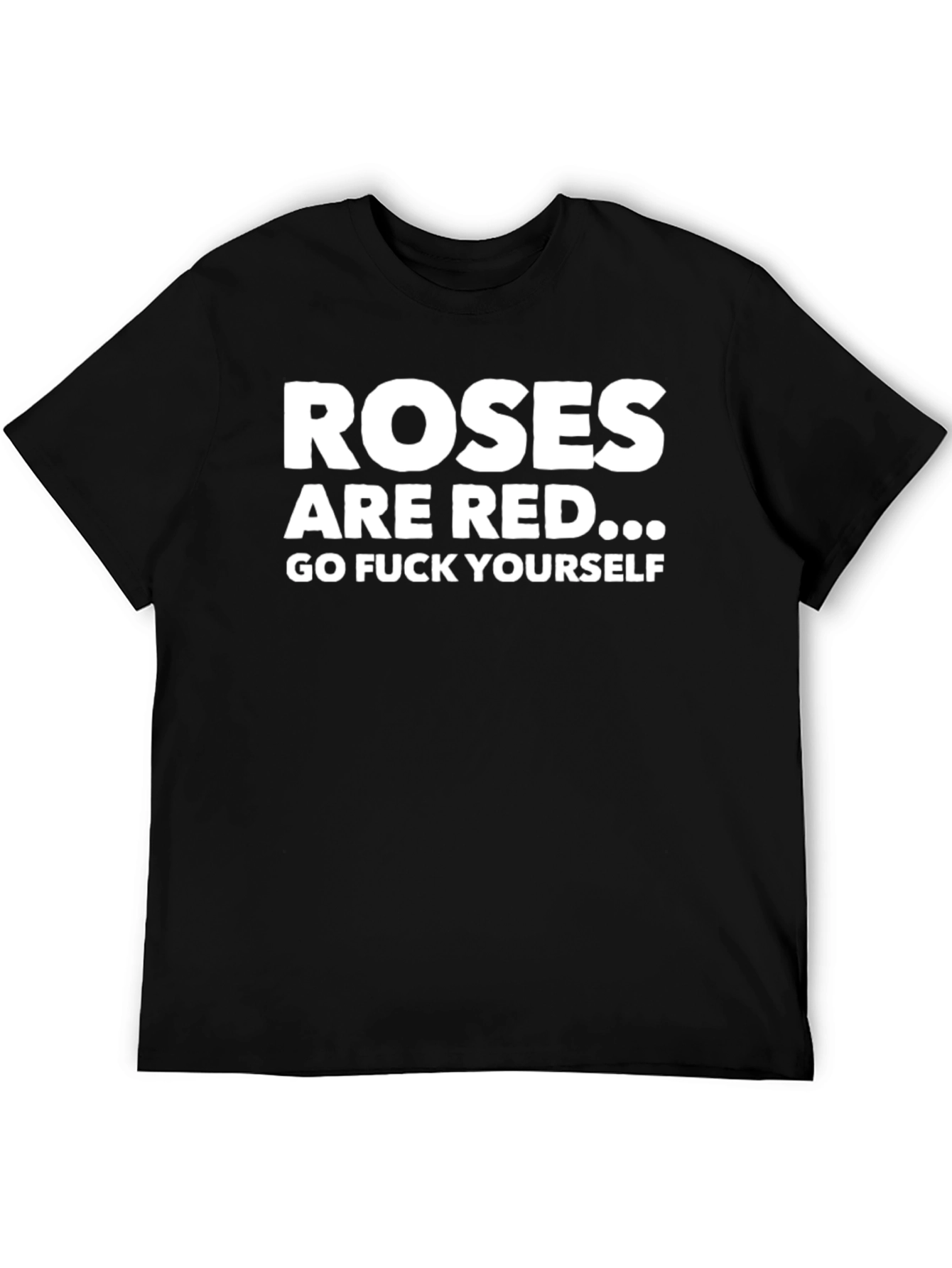 Roses are Red Funny Graphic T-Shirt