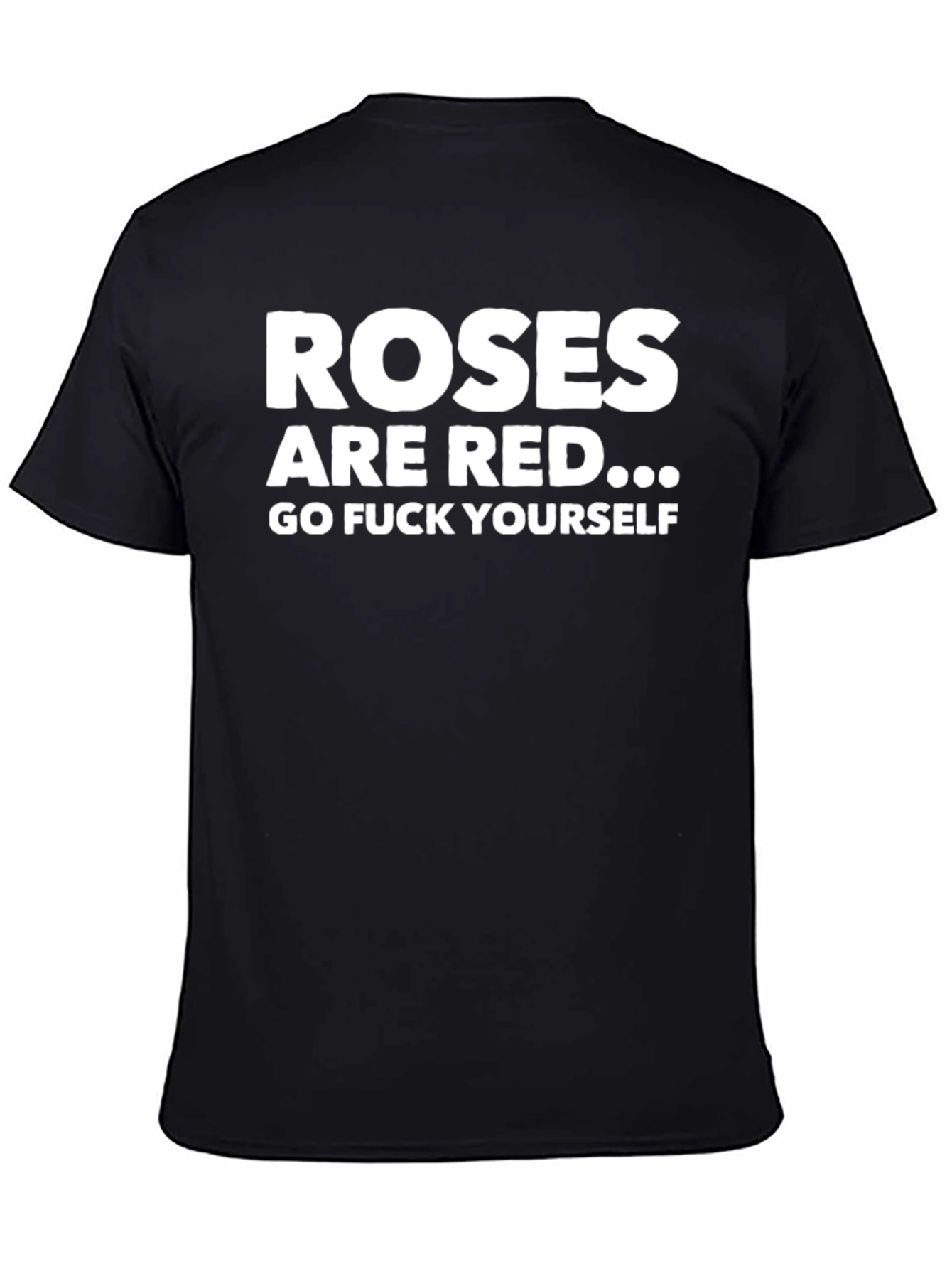 Roses are Red Funny Graphic T-Shirt