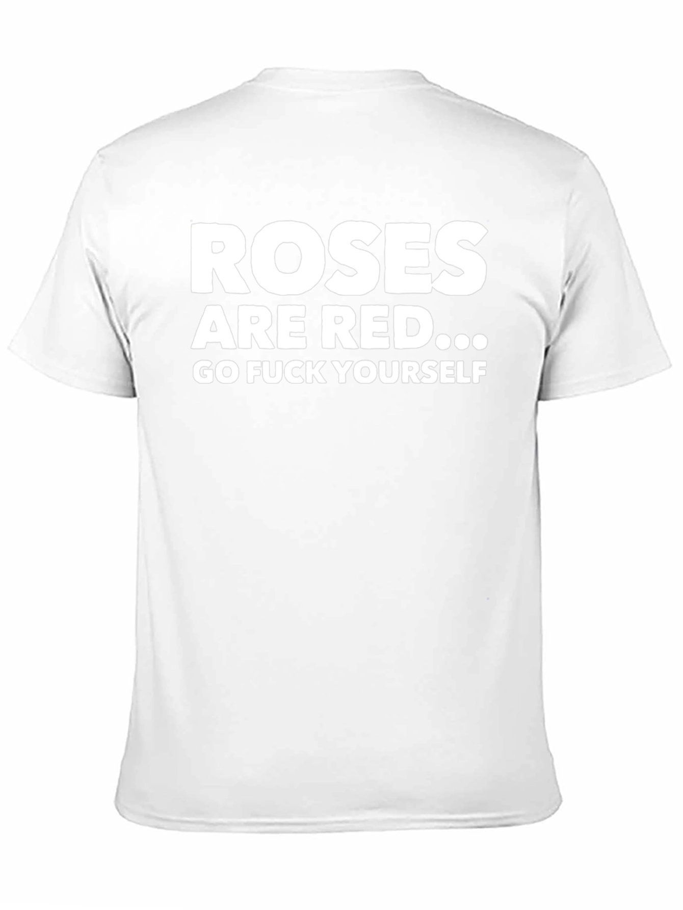 Roses are Red Funny Graphic T-Shirt