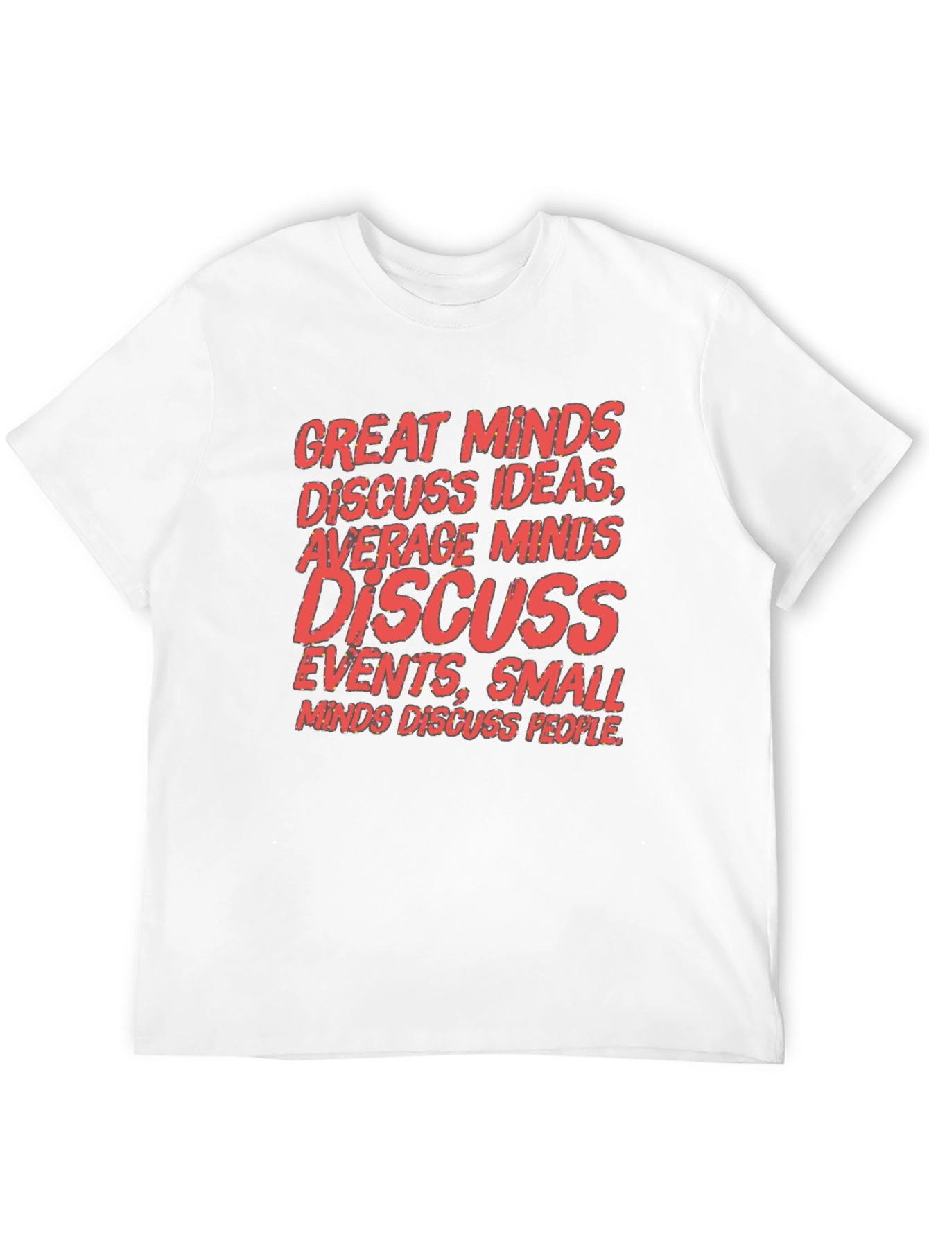 Great Minds Discuss Graphic Tee
