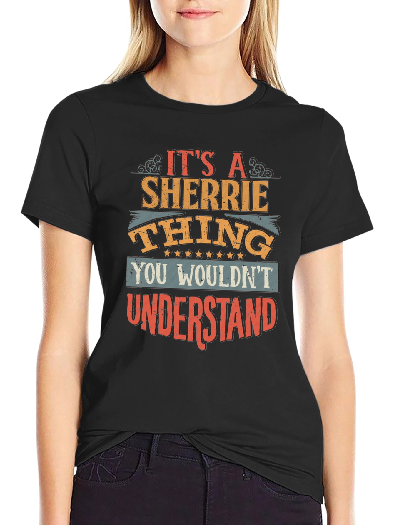 Its A Sherrie Thing You Wouldnt Understand T-Shirt