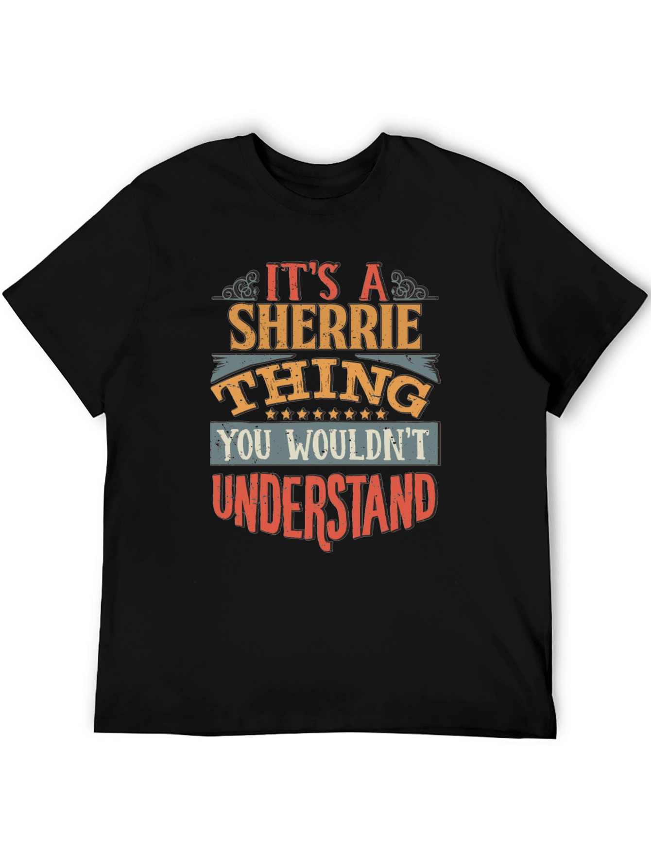 Its A Sherrie Thing You Wouldnt Understand T-Shirt
