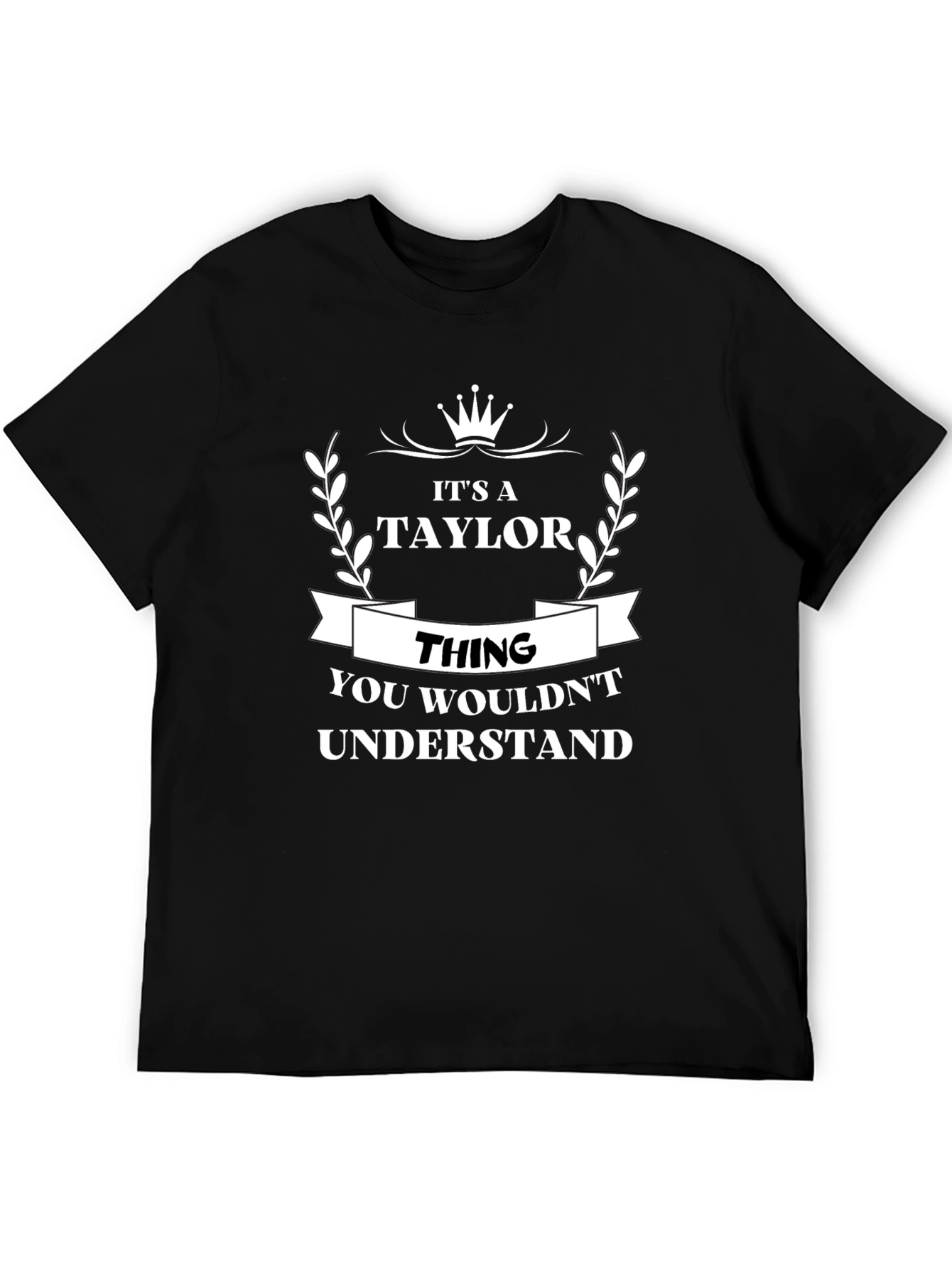 Its a Taylor Thing Funny T-Shirt