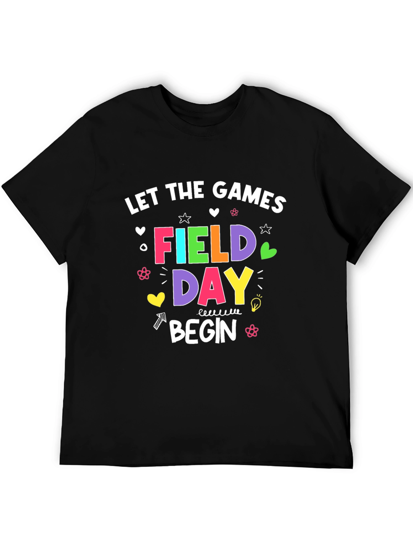 Field Day T-Shirt: Let the Games Begin