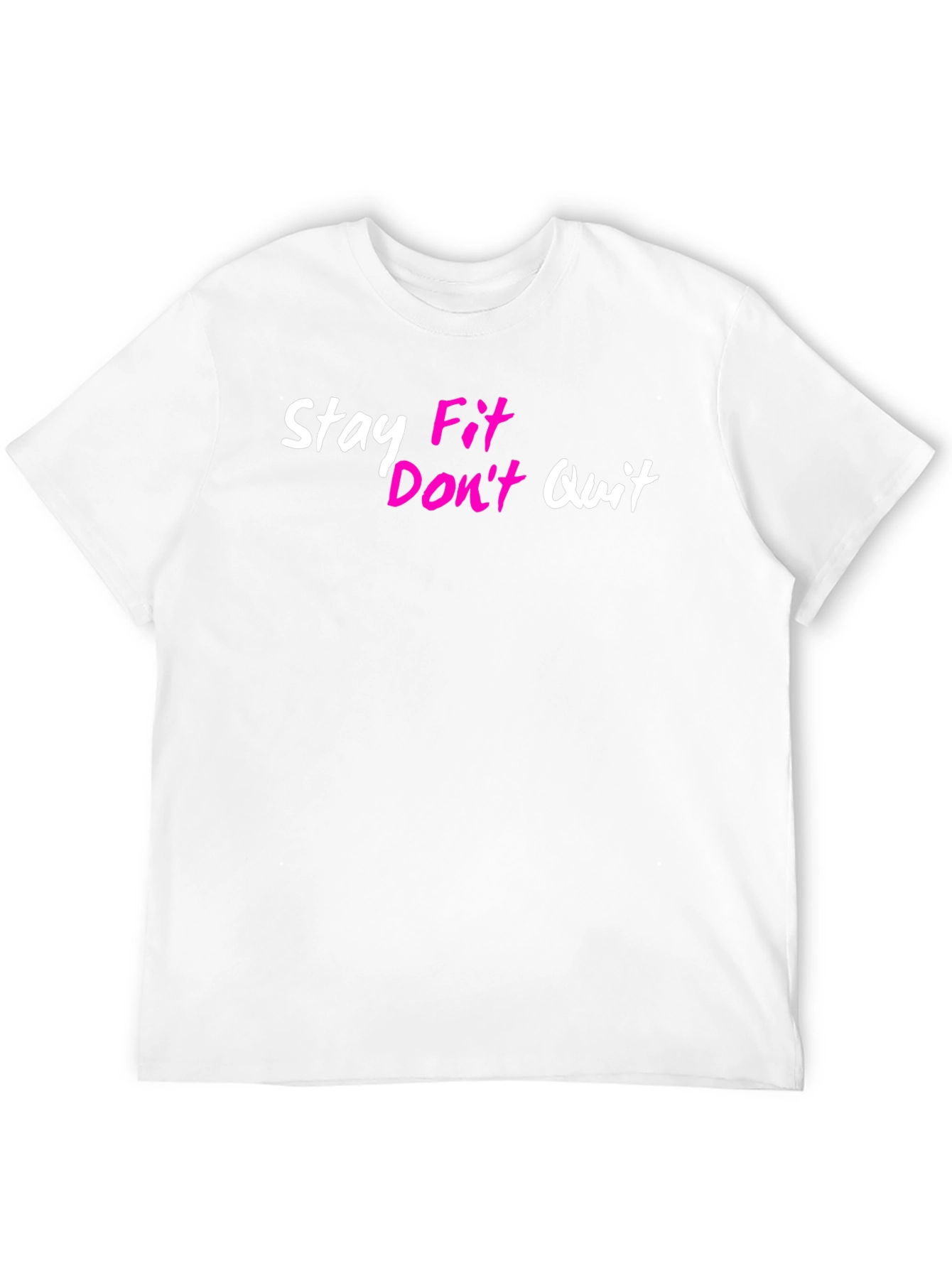 Stay Fit Dont Quit Graphic Tee