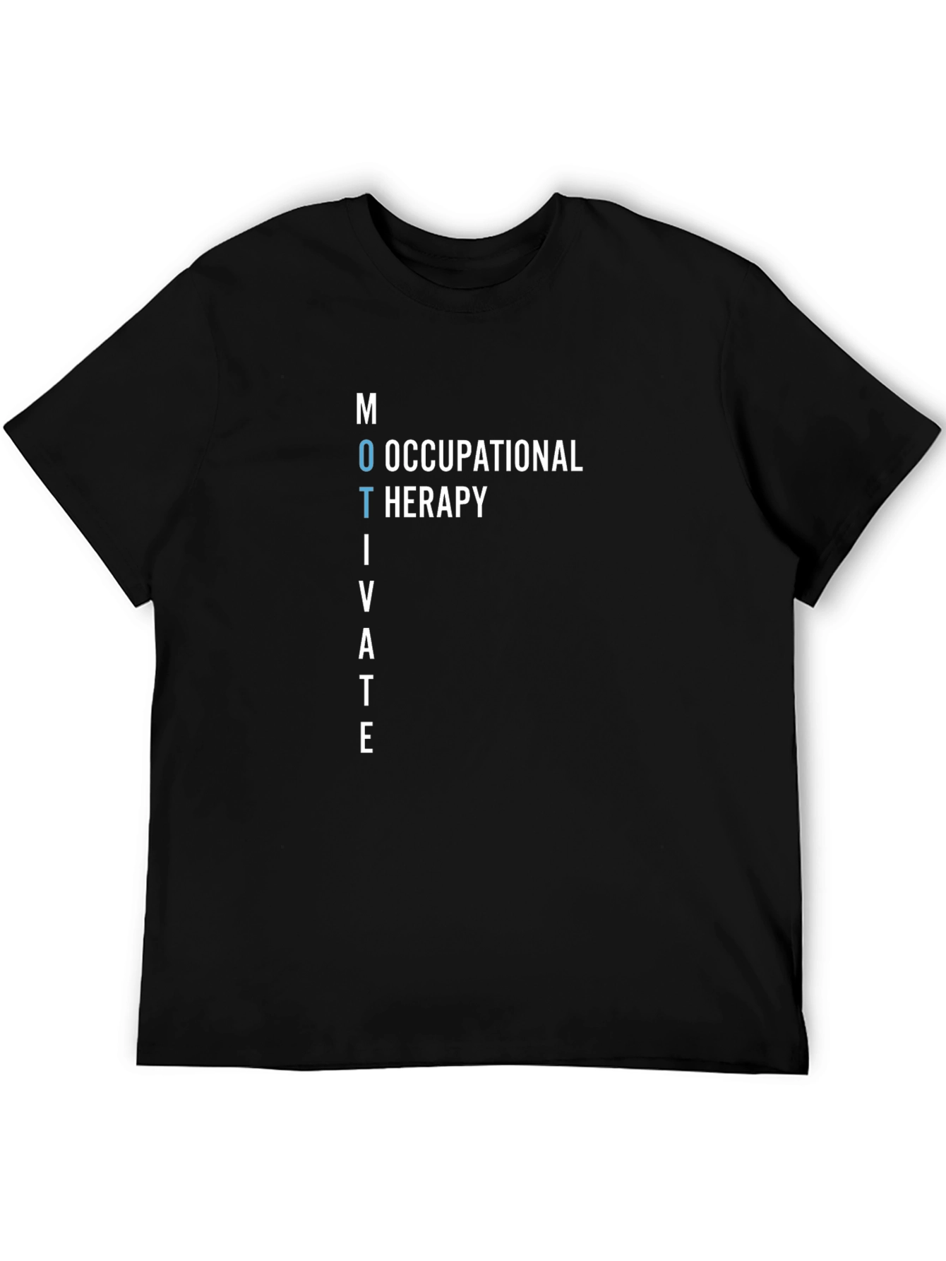 Motivate Occupational Therapy T-Shirt