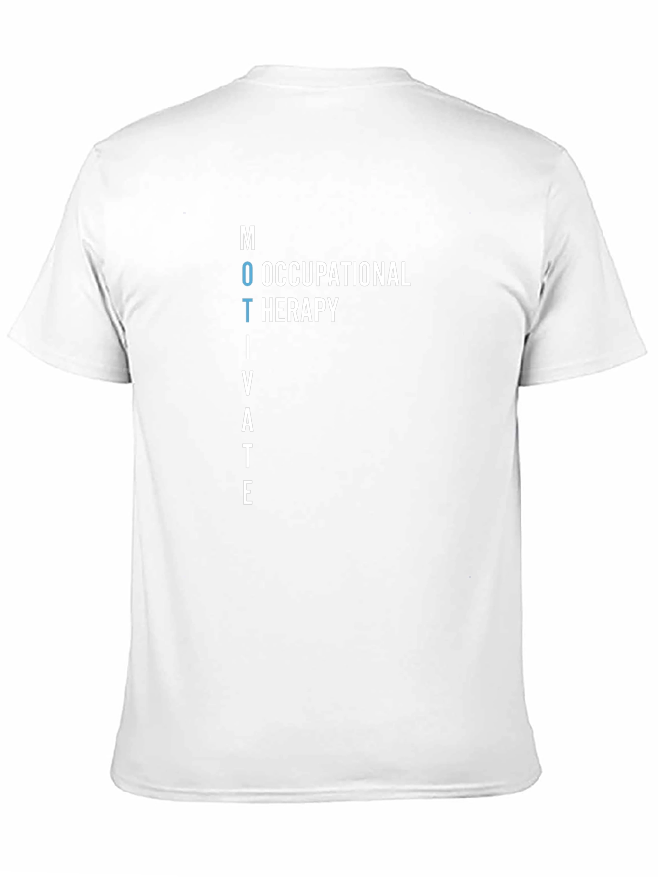 Motivate Occupational Therapy T-Shirt