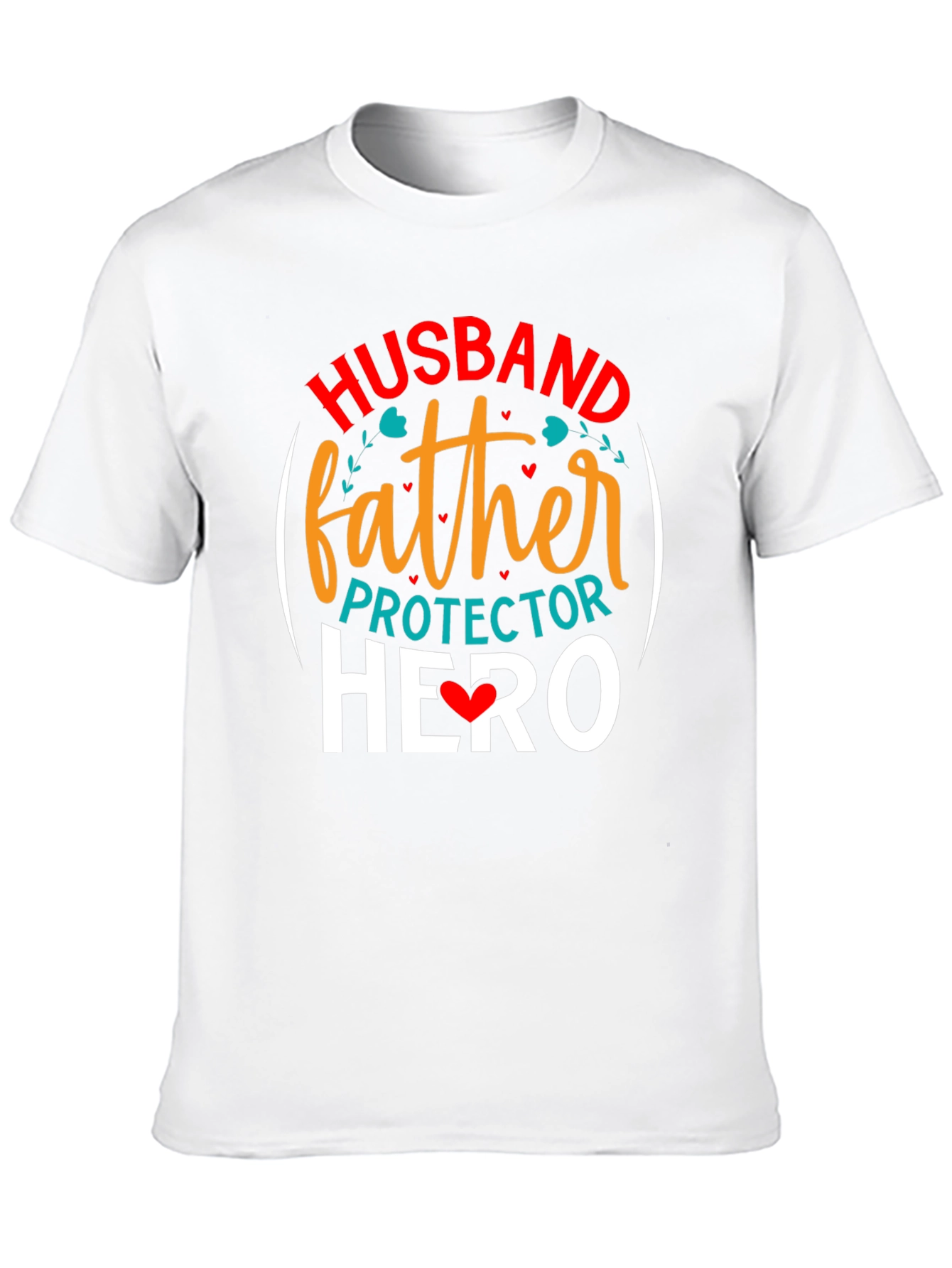 Husband Father Protector Hero T-Shirt