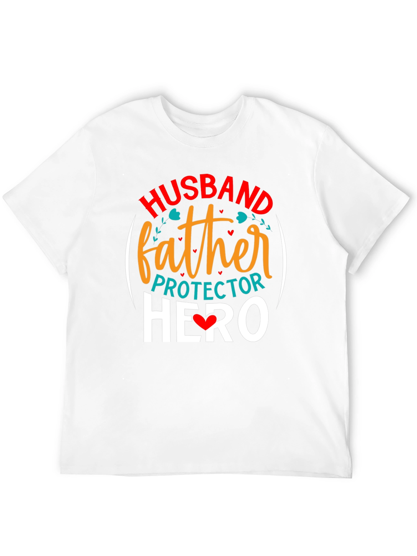 Husband Father Protector Hero T-Shirt