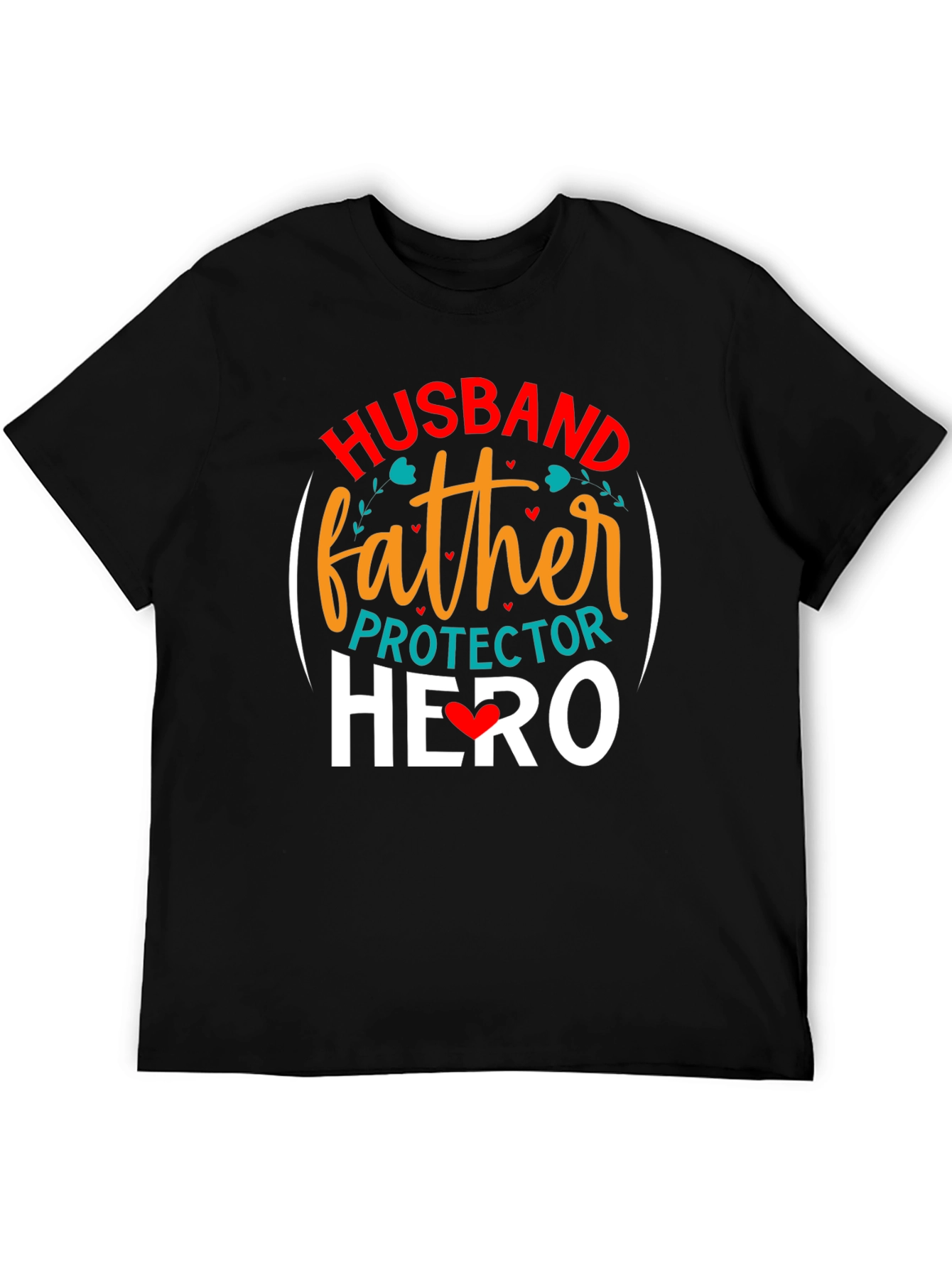 Husband Father Protector Hero T-Shirt