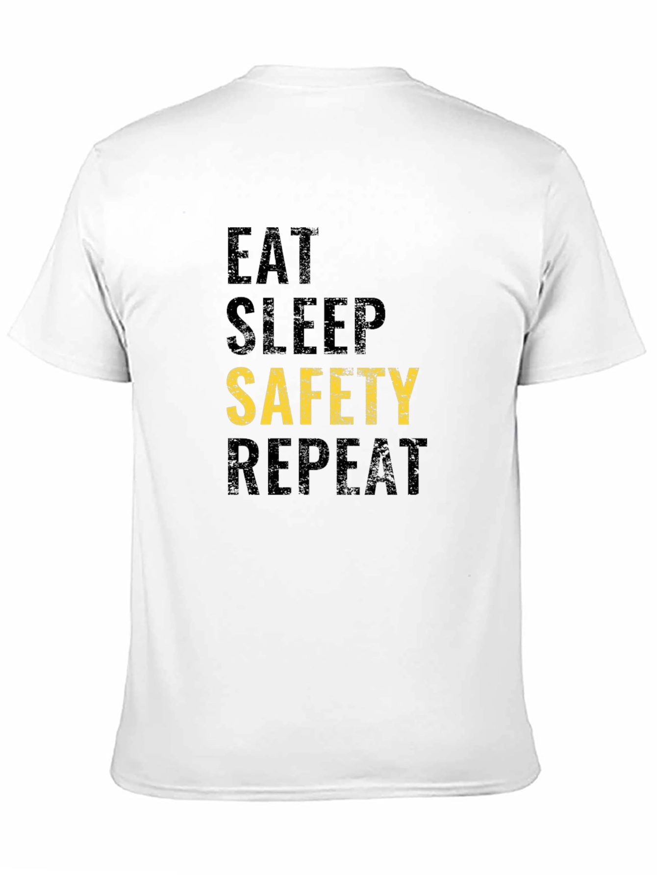 Eat Sleep Safety Repeat Graphic Tee
