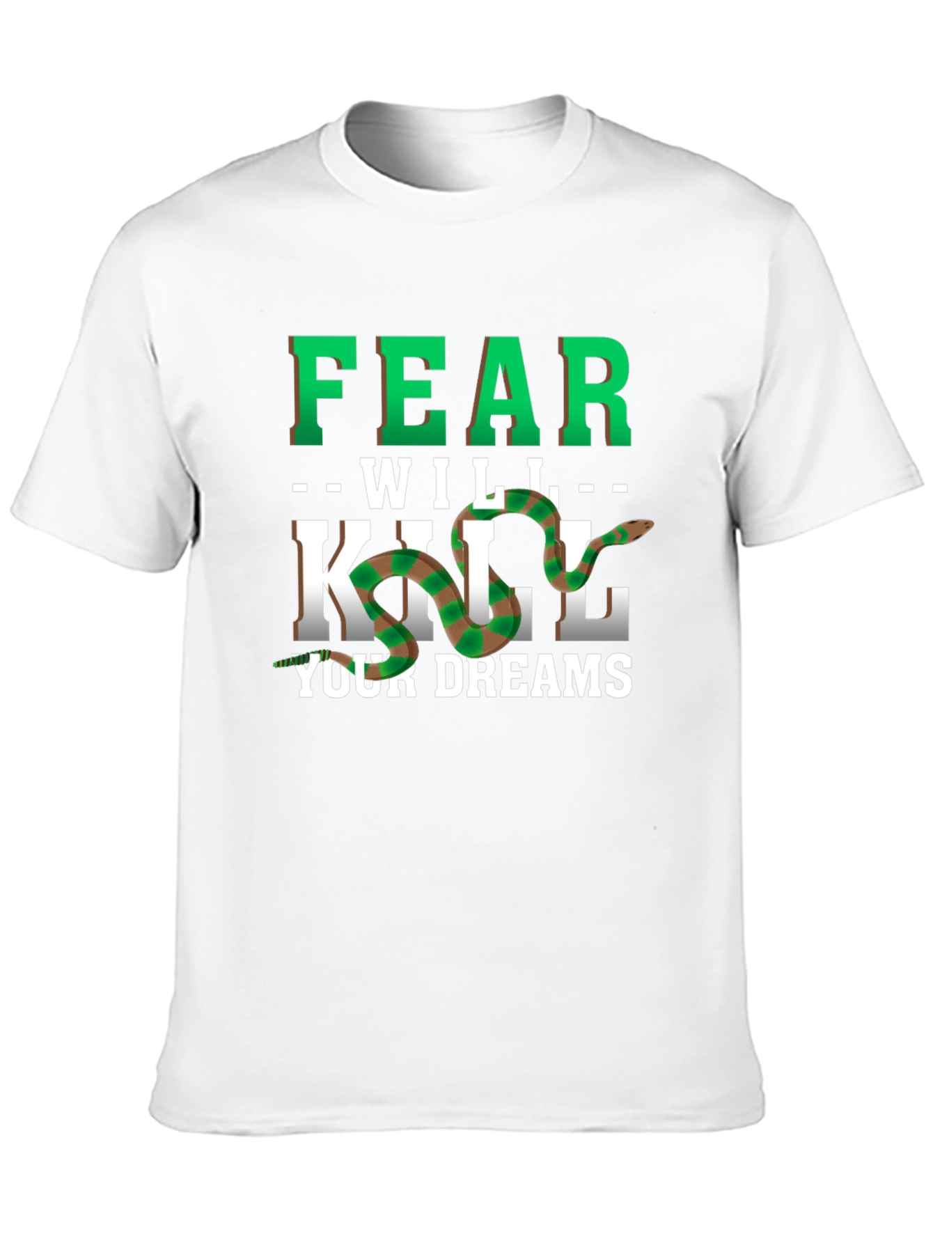 Fear Will Kill Your Dreams Snake Graphic Tee