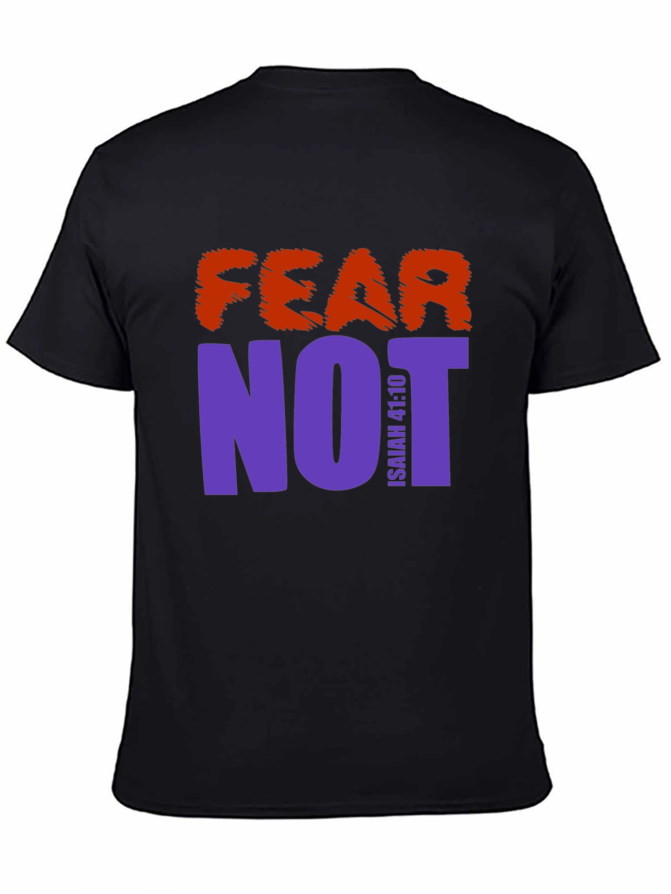 Fear Not Graphic Print T-Shirt