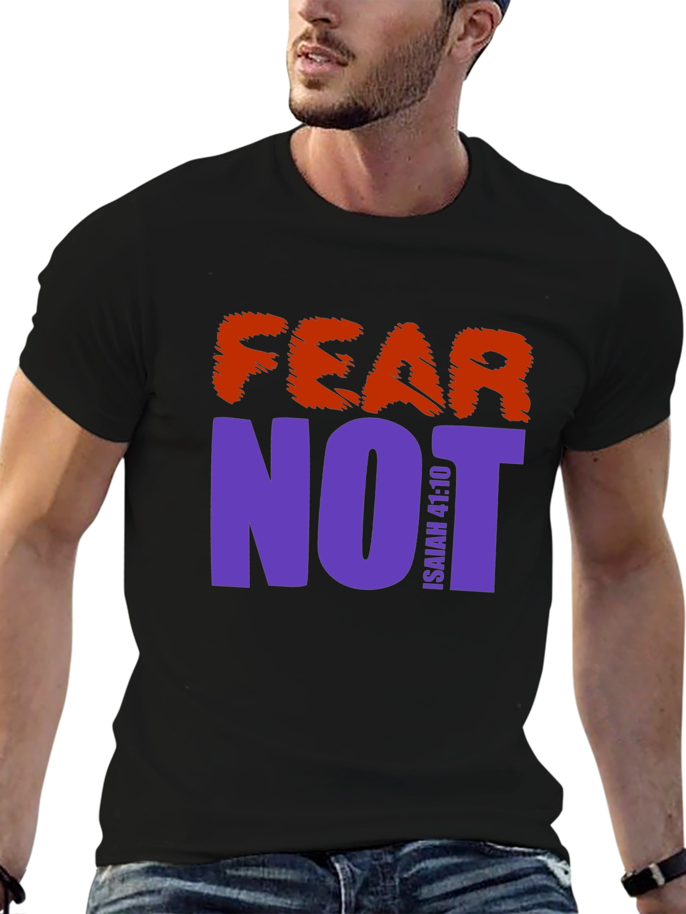 Fear Not Graphic Print T-Shirt