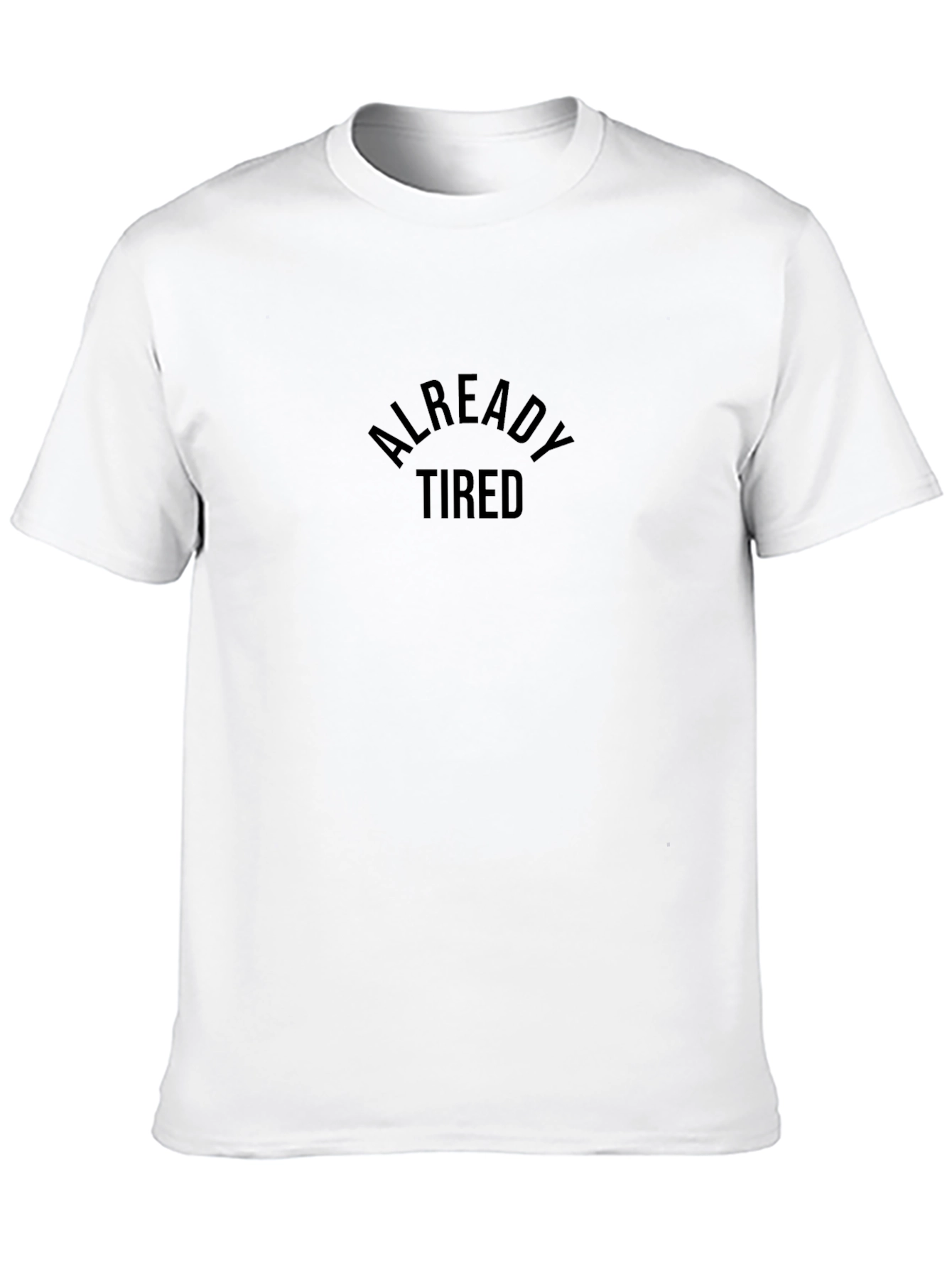 Already Tired Black Graphic Tee