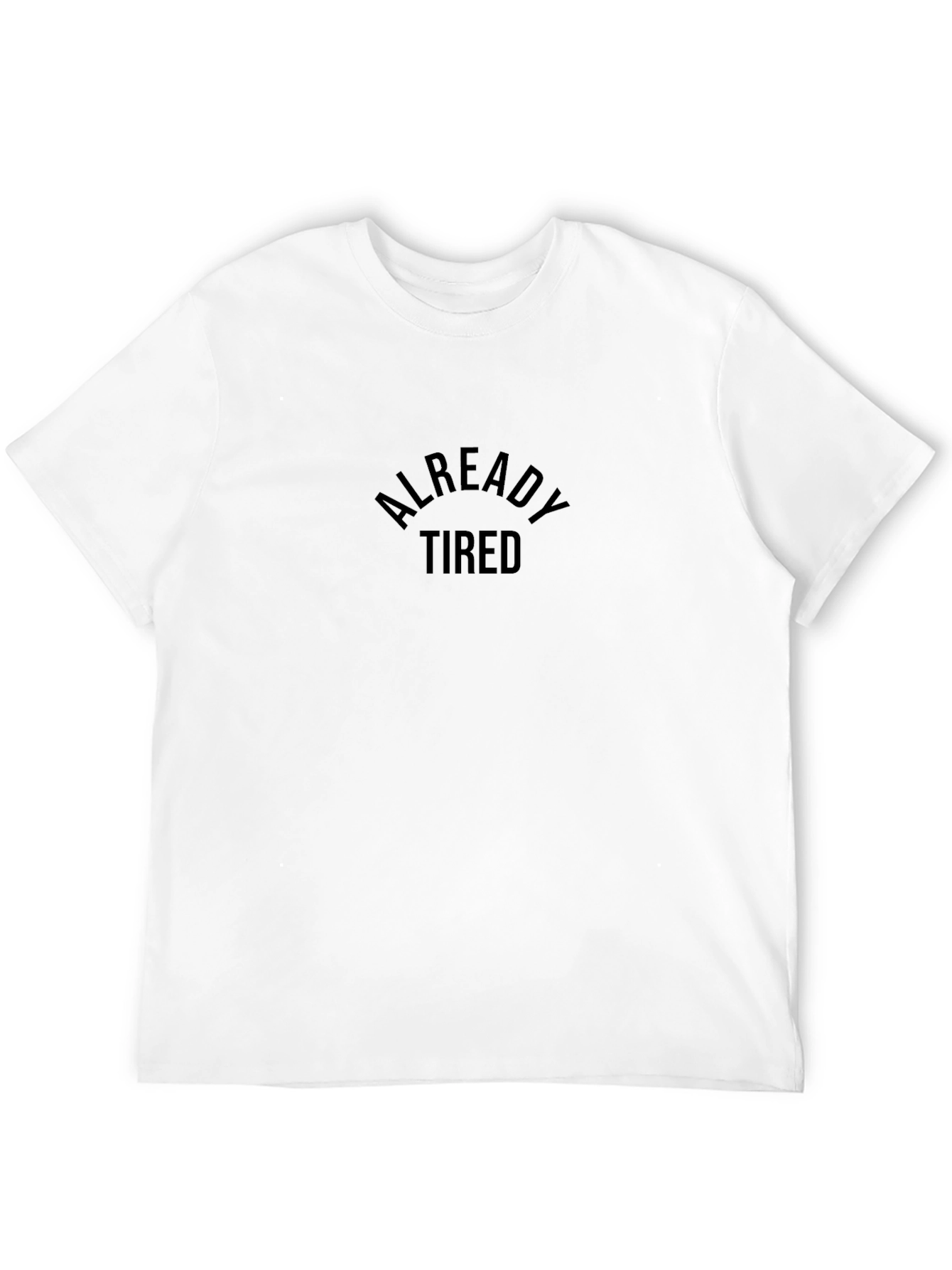 Already Tired Black Graphic Tee