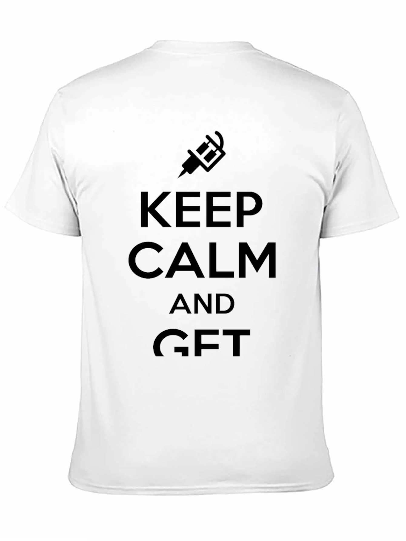 Keep Calm and Get GFT T-Shirt - Black