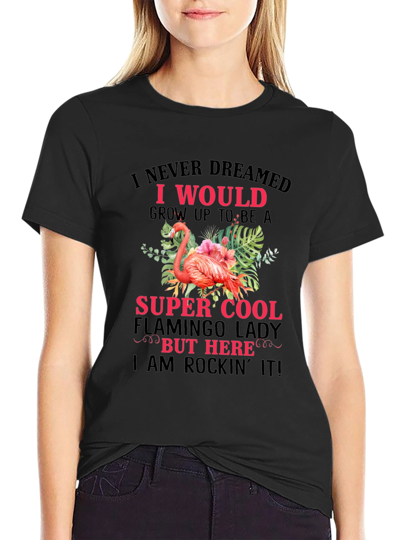 Flamingo Lady T-Shirt - Super Cool Womens Tee
