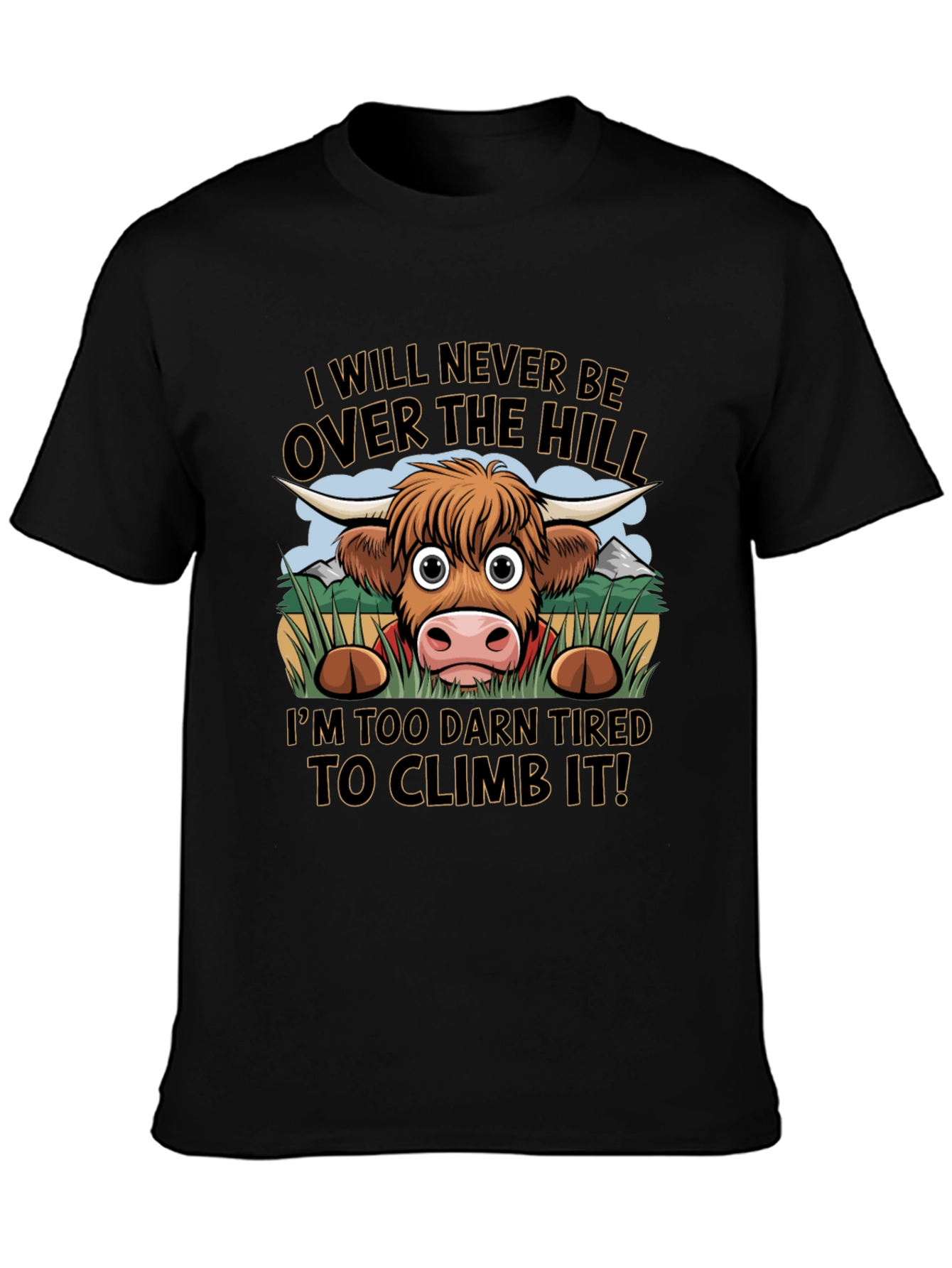 Funny Highland Cow Tired to Climb It T-Shirt