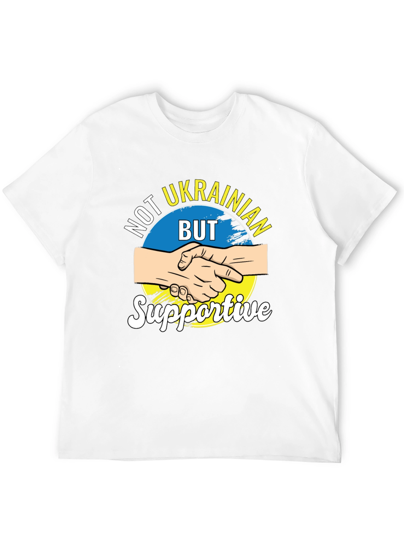 Not Ukrainian But Supportive Graphic T-Shirt