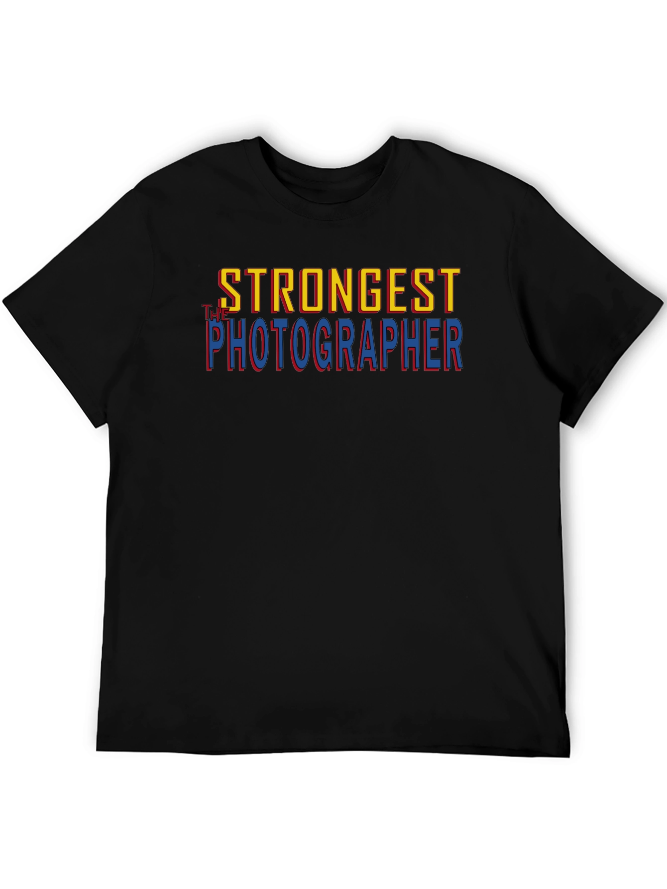 Strongest Photographer T-Shirt - Bold Graphic Tee