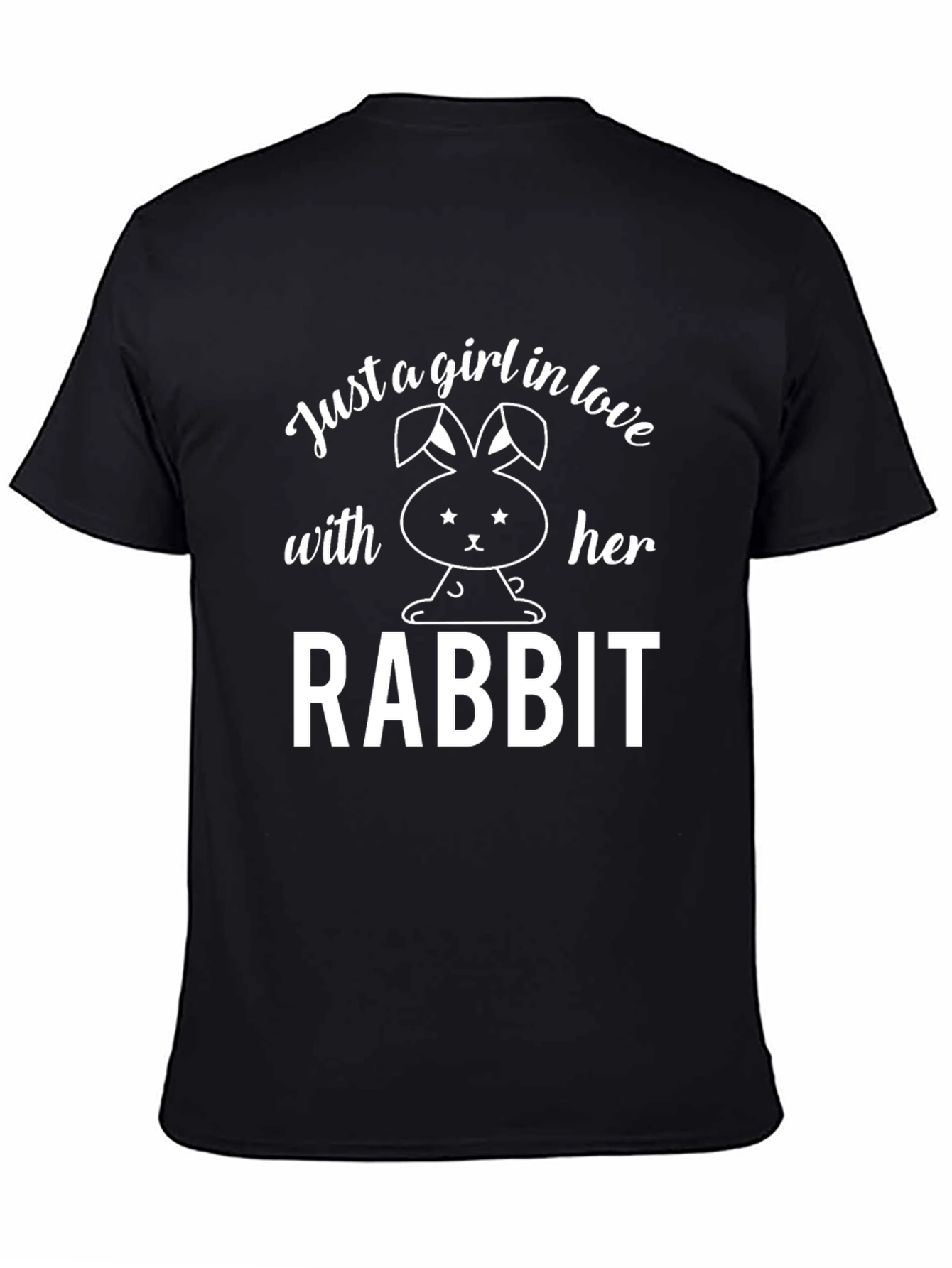 Just A Girl In Love With Her Rabbit T-Shirt