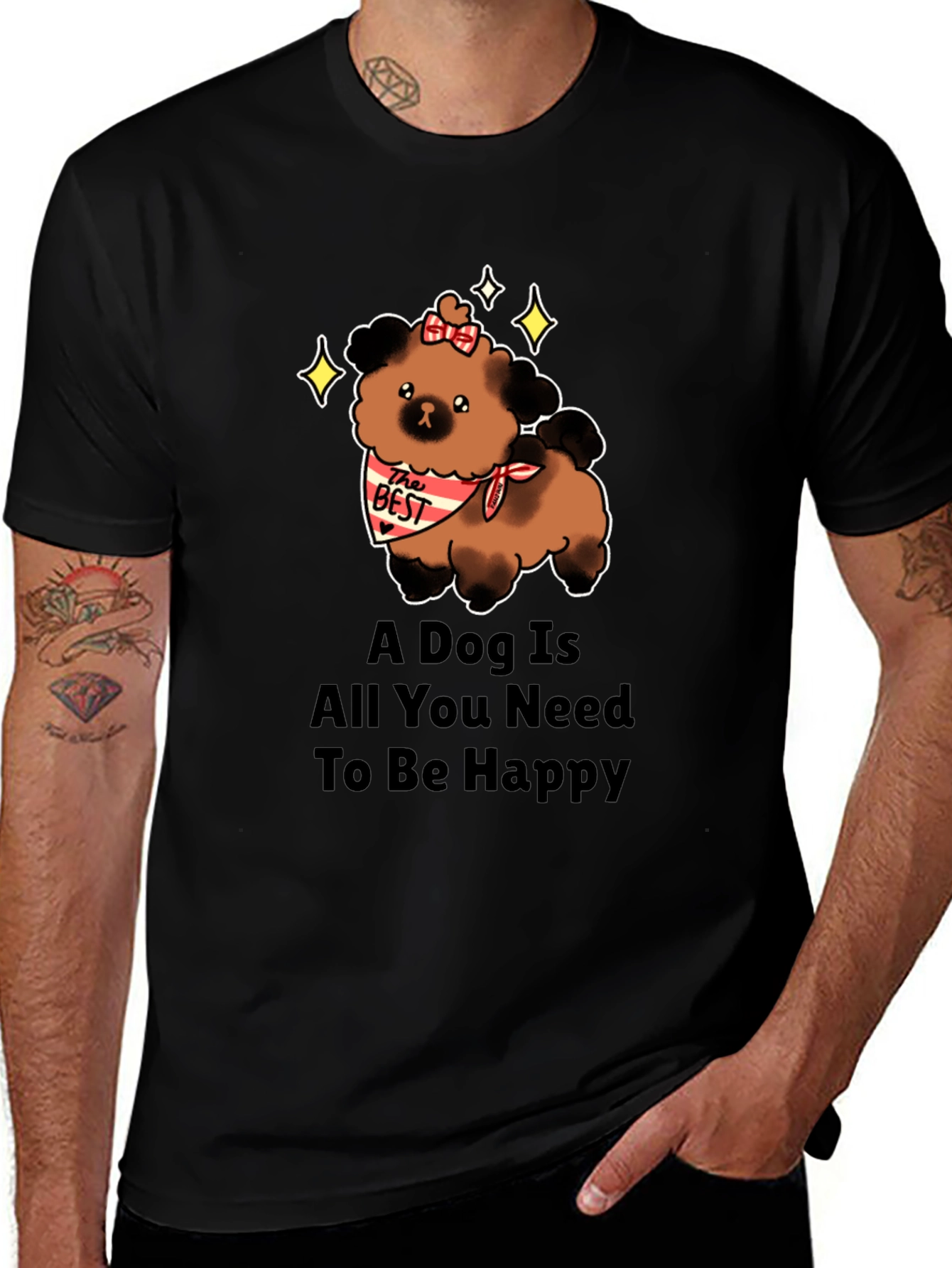 Dog Lover T-Shirt: A Dog Is All You Need