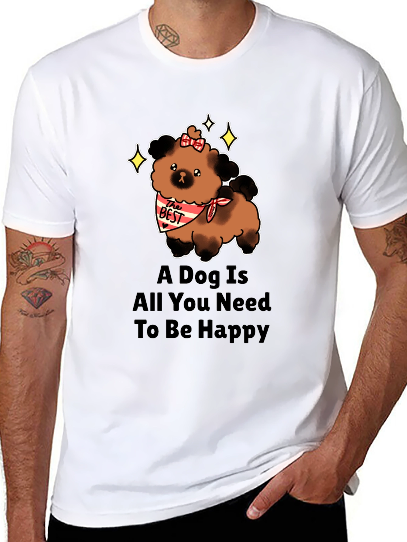 Dog Lover T-Shirt: A Dog Is All You Need