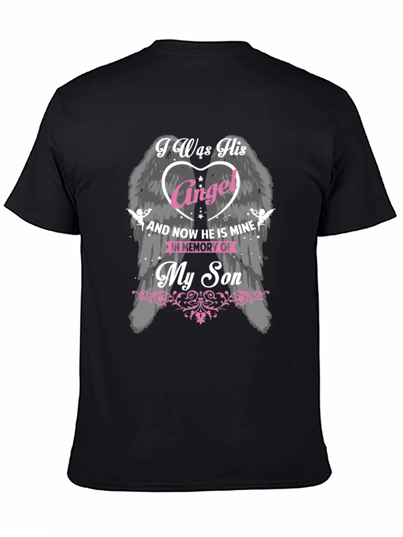 I Was His Angel Memorial T-Shirt