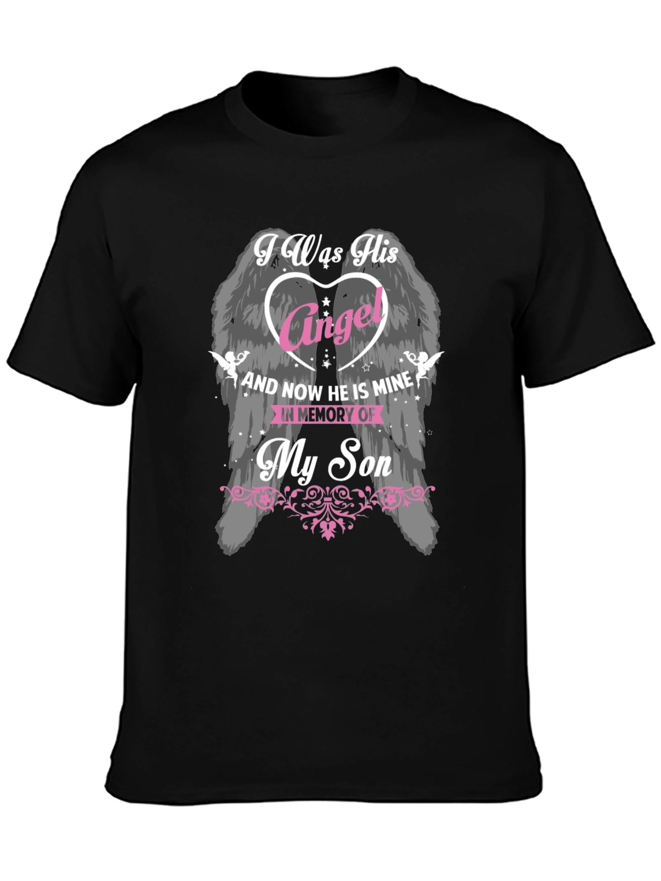 I Was His Angel Memorial T-Shirt