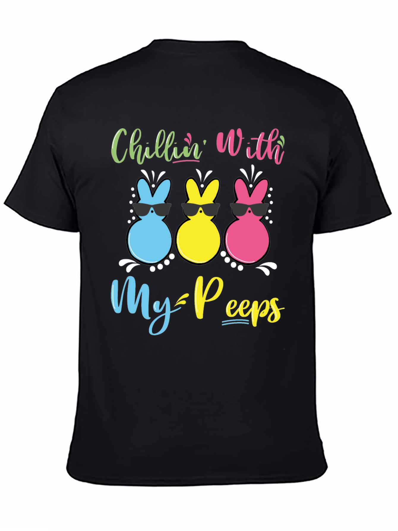 Chillin With My Peeps Easter T-Shirt