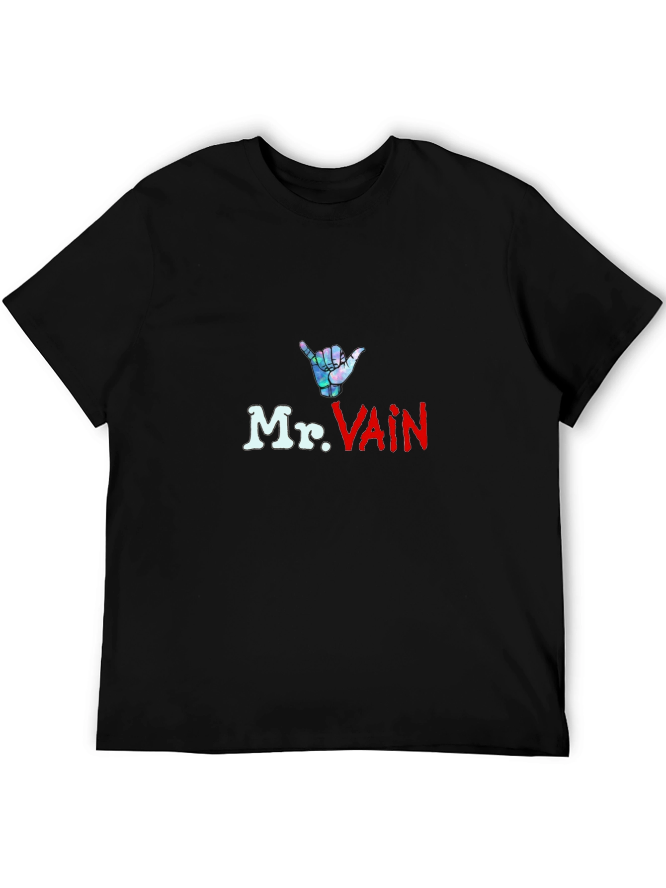 Mr. Vain T-Shirt - Shaka Hand Graphic