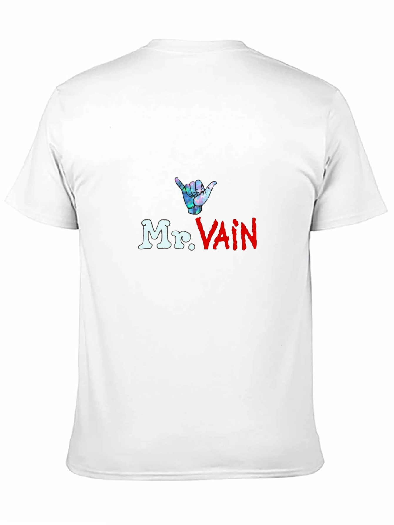 Mr. Vain T-Shirt - Shaka Hand Graphic