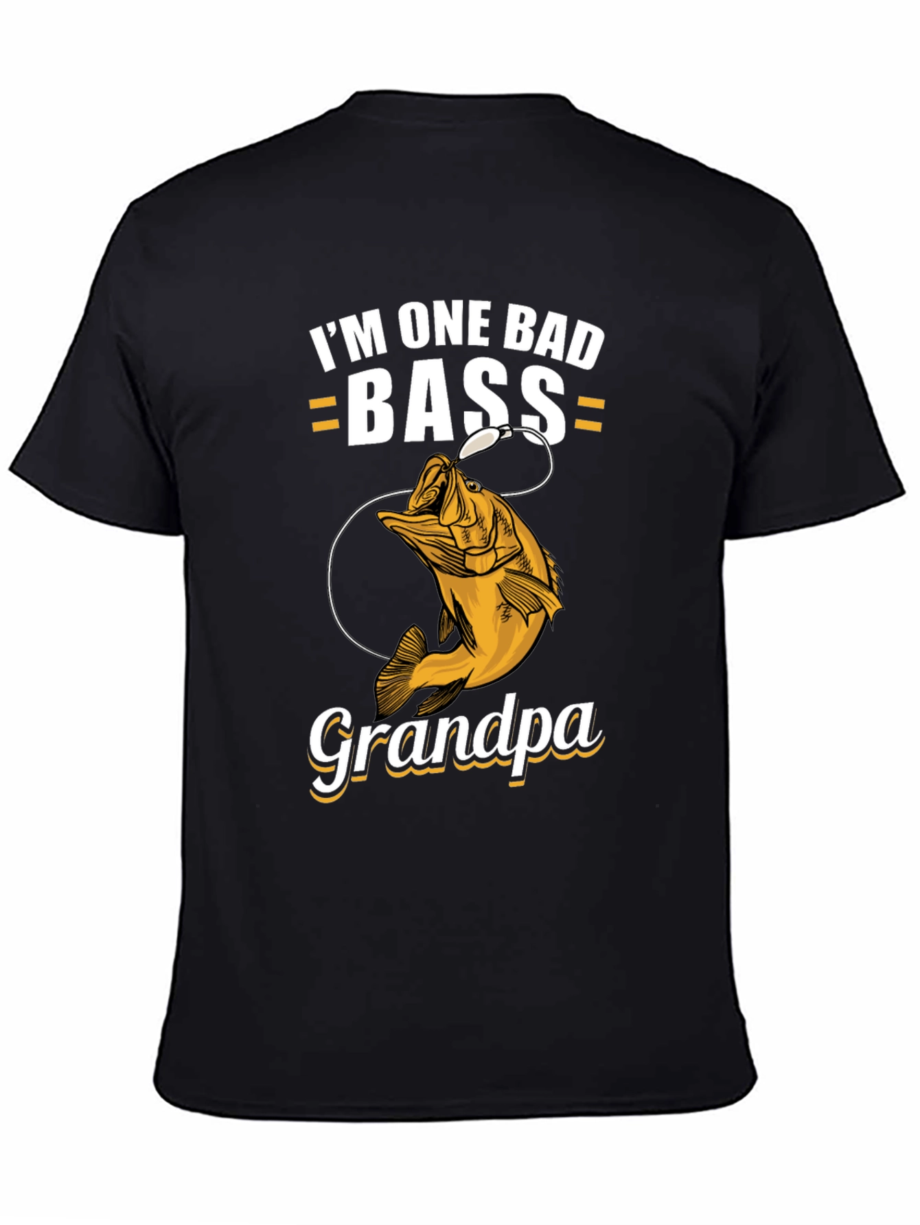 Im One Bad Bass Grandpa T-Shirt Fishing