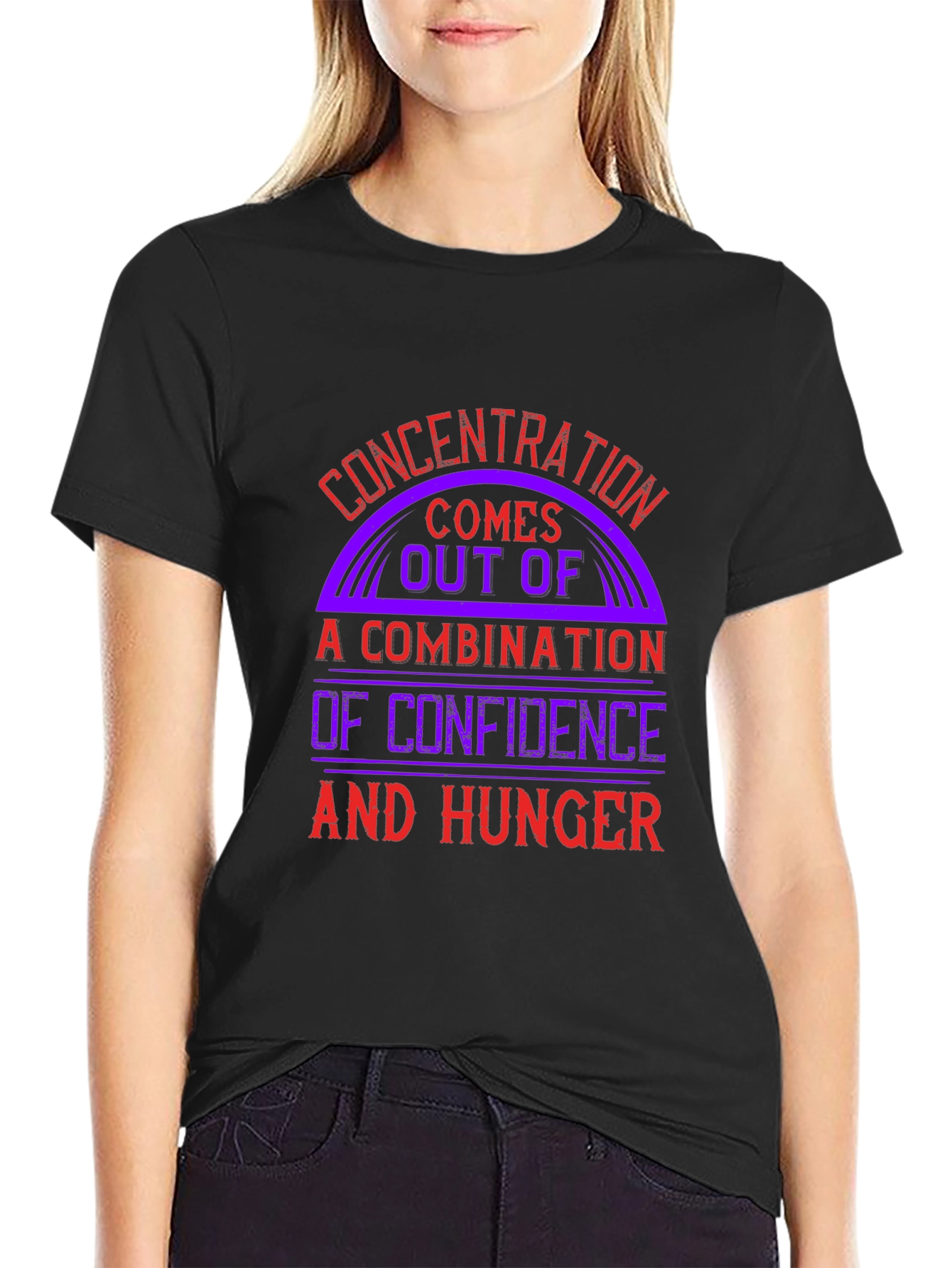Concentration Confidence & Hunger Graphic Tee