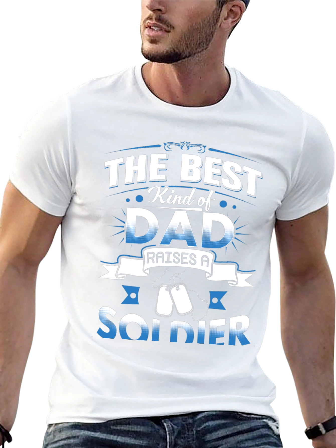 Best Kind of Dad Raises a Soldier T-Shirt